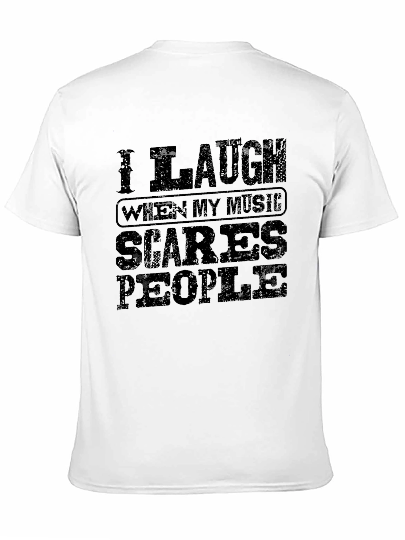 Black I Laugh When My Music Scares People Graphic Tee view 11