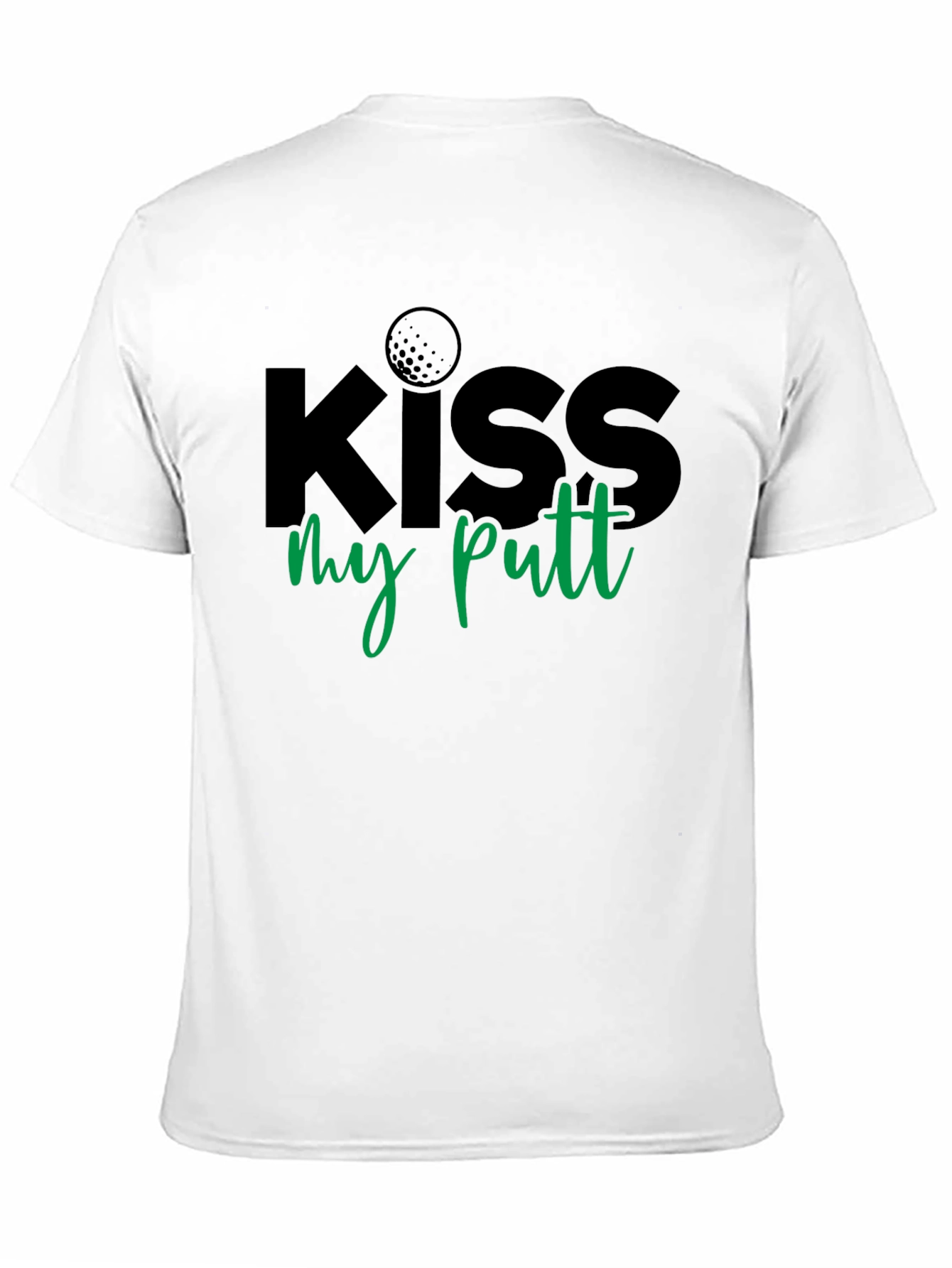 Black Kiss My Putt Graphic T-Shirt view 11
