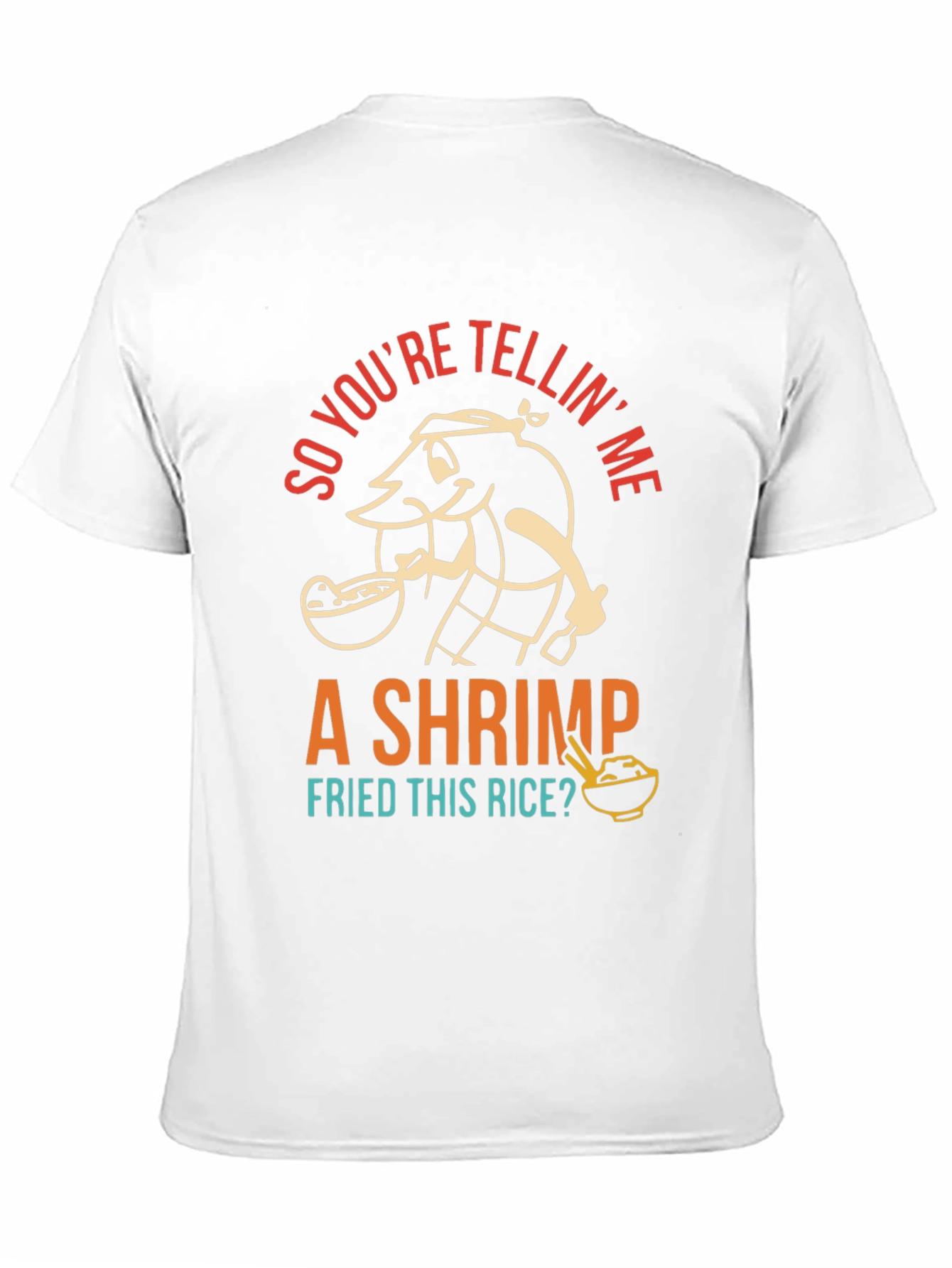 Black Shrimp Fried Rice T-Shirt - Funny Foodie Tee view 11