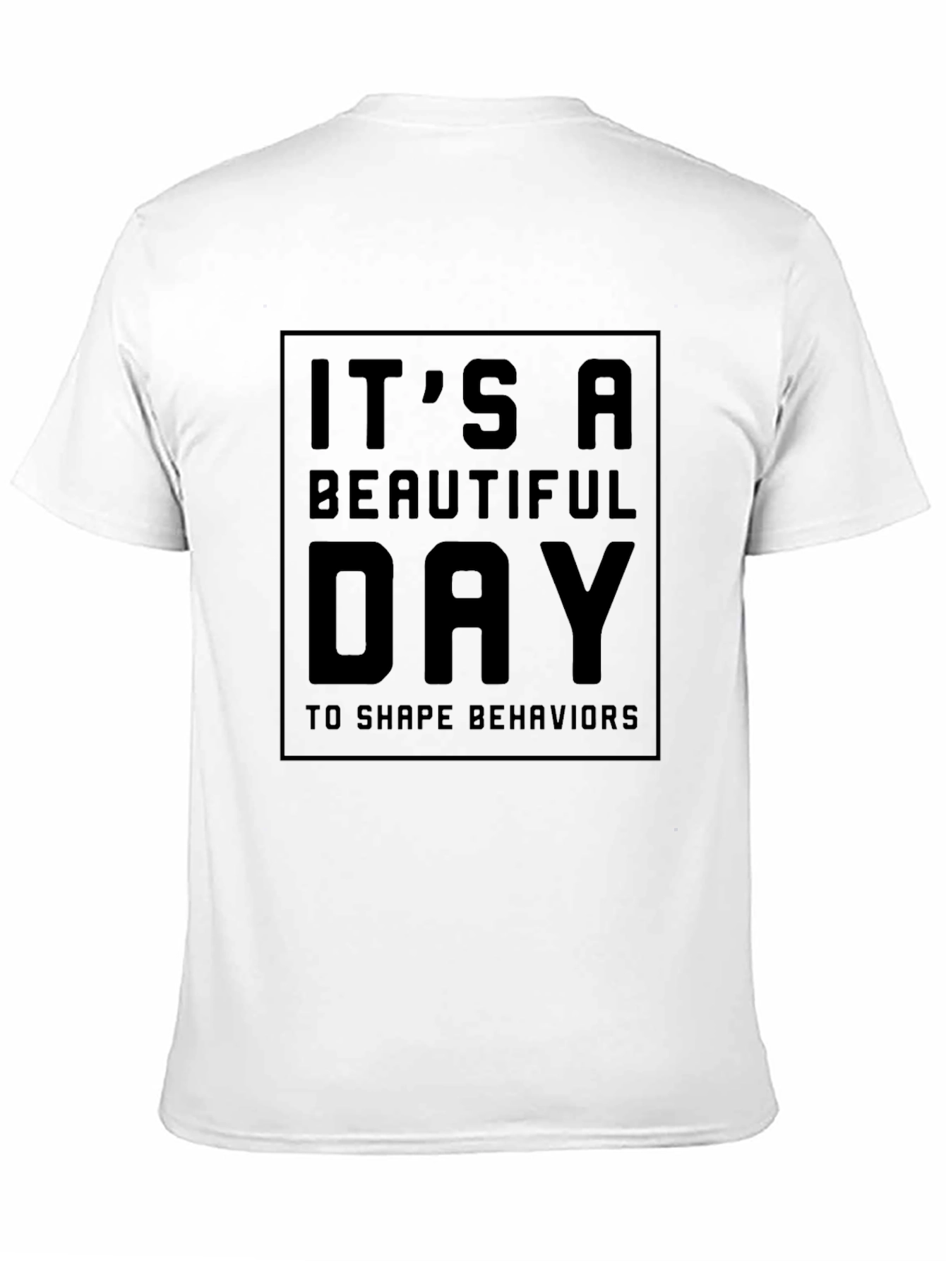 Black It's A Beautiful Day T-Shirt - Shape Behaviors view 11