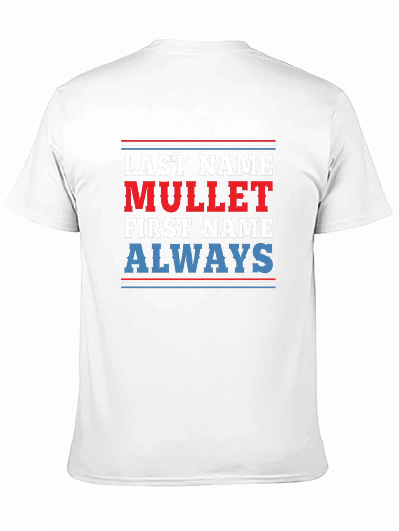 Black Last Name Mullet T-Shirt - Funny Novelty Tee view 11