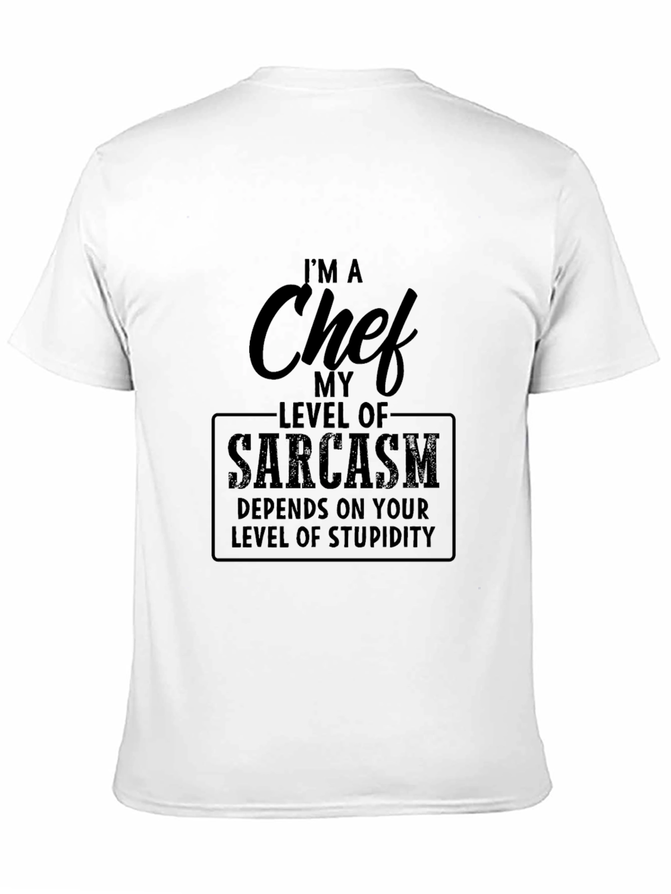 Black Chef Sarcasm T-Shirt - Funny Cooking Tee view 11