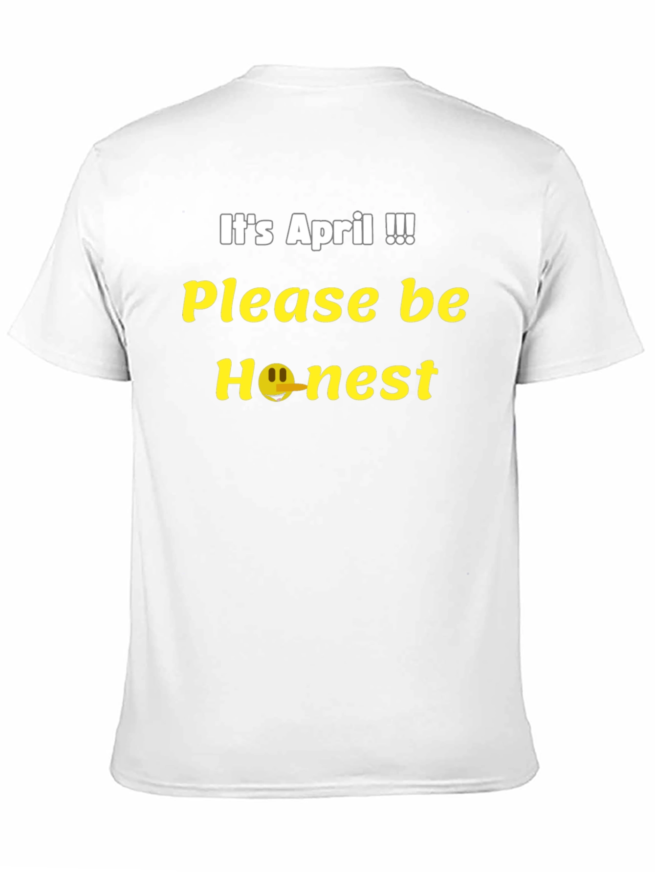 Black It's April Be Honest Funny T-Shirt view 11
