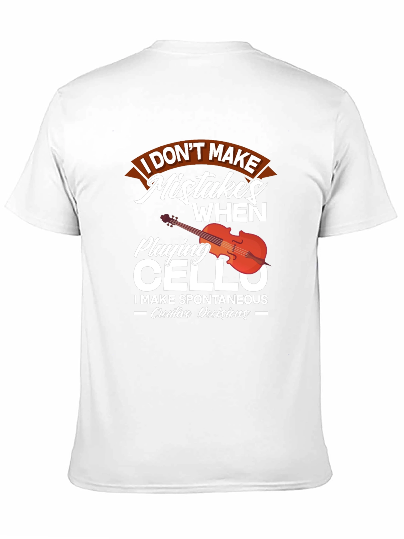 Black Cello Player T-Shirt: I Don't Make Mistakes view 11