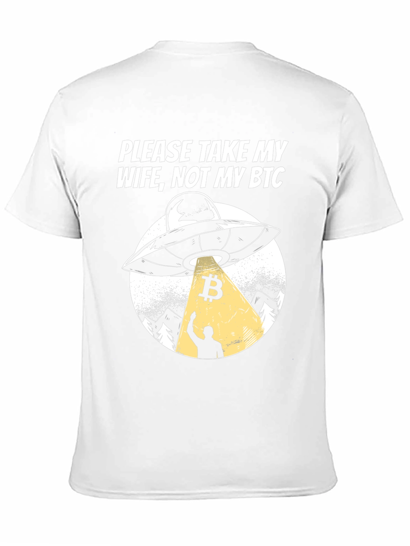 Black Take My Wife, Not My BTC UFO Graphic T-Shirt view 11