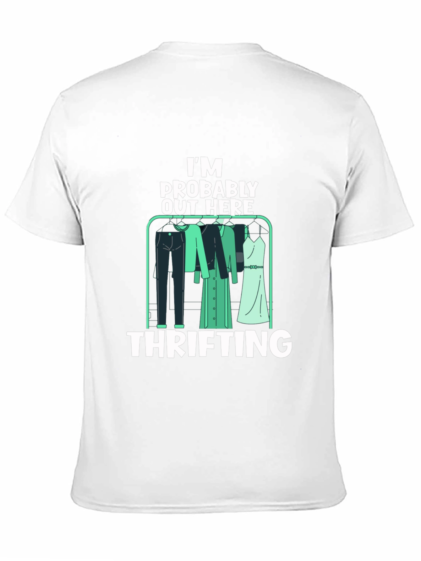 Black Thrifting T-Shirt: I'm Probably Out Here view 11