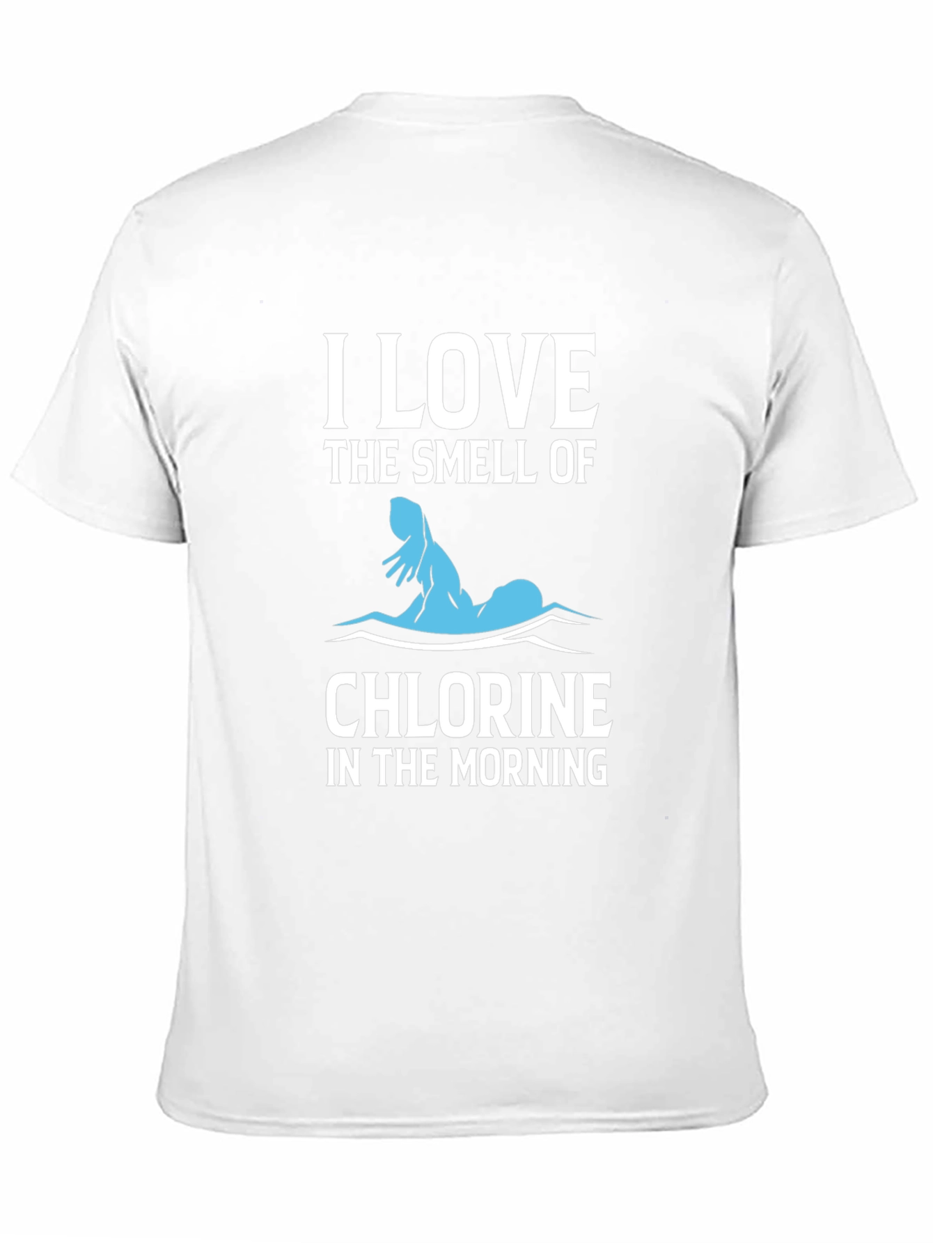 Black I Love The Smell of Chlorine T-Shirt view 11
