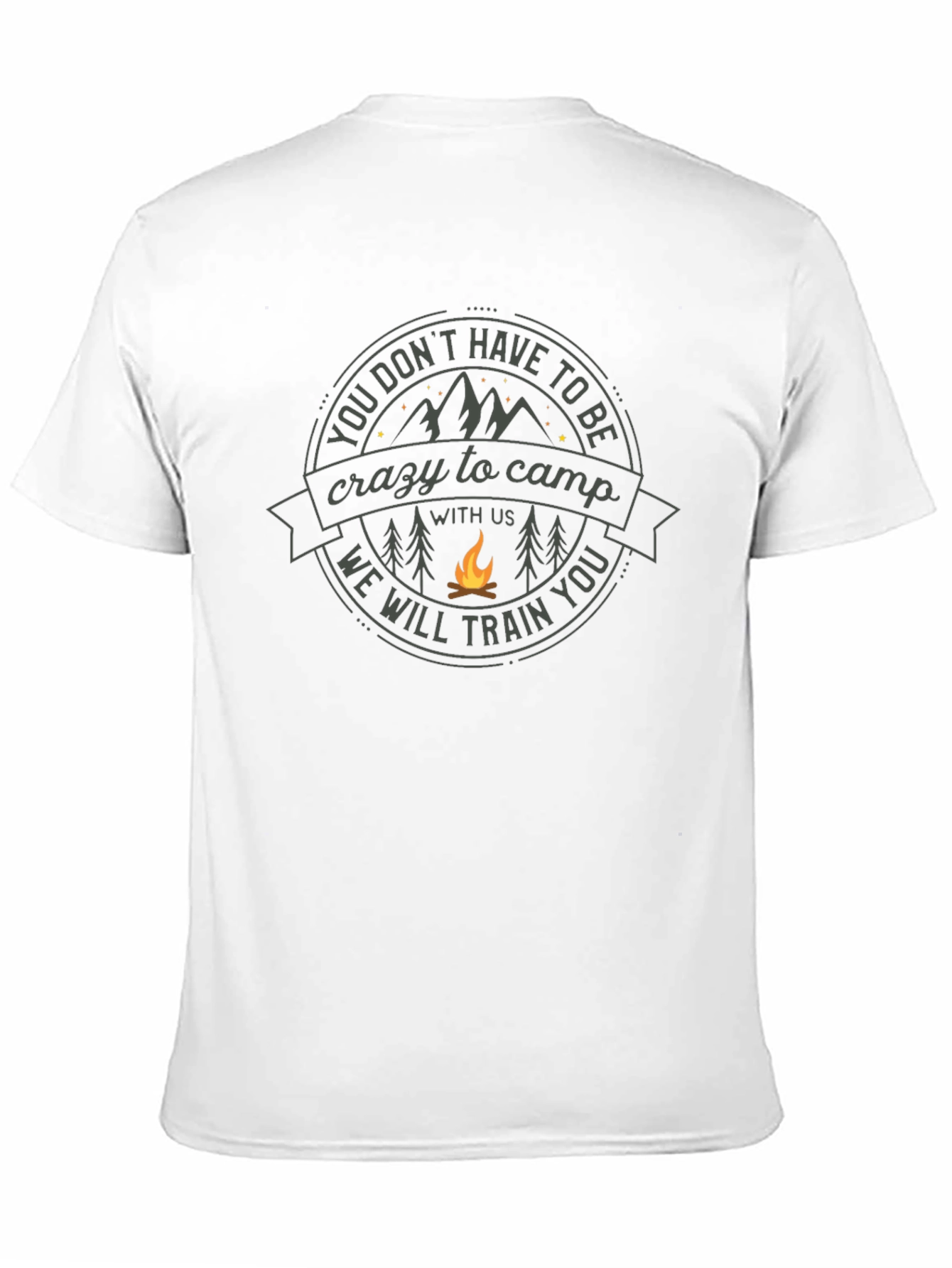 Black Funny Camping T-Shirt - You Don't Have to Be Crazy to Camp view 11