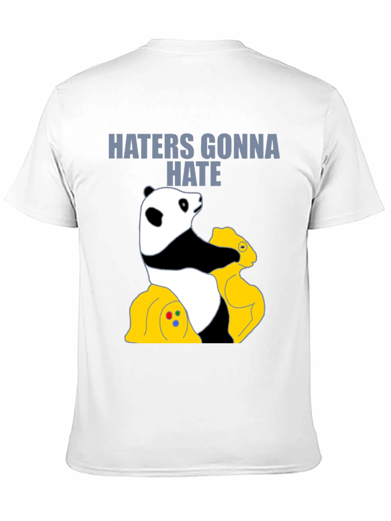 Black Haters Gonna Hate Panda T-Shirt - Gamer Style view 11
