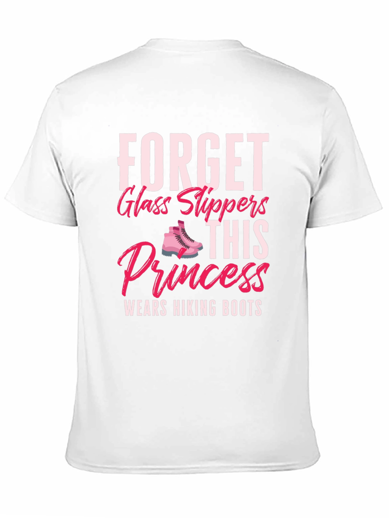 Hiking Princess T-Shirt - Forget Glass Slippers! - 11