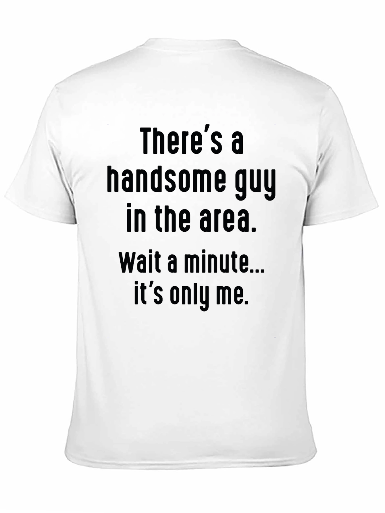 Black Handsome Guy T-Shirt - Funny Novelty Tee view 11