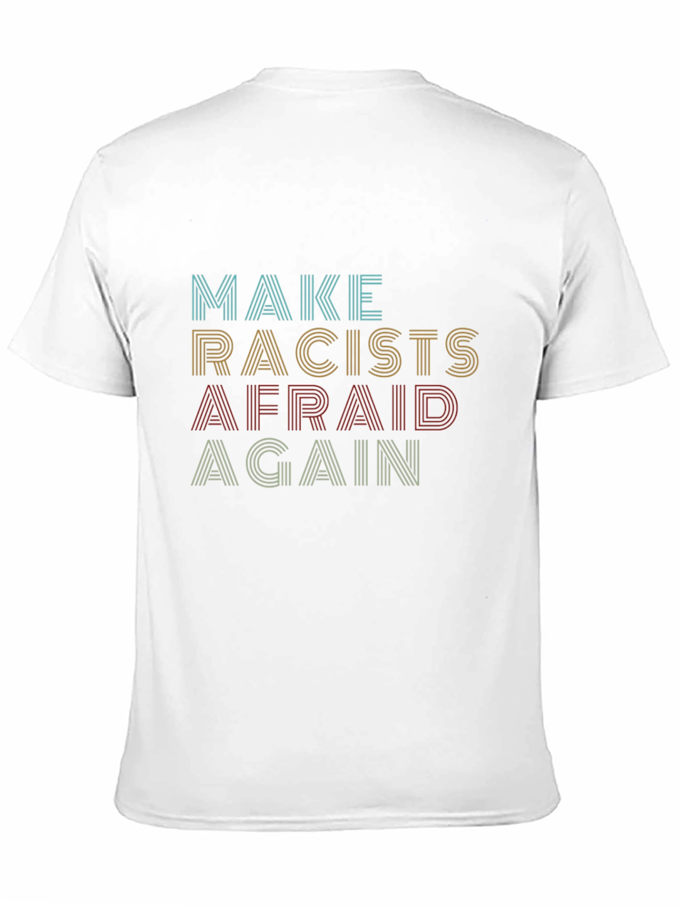 Black Make Racists Afraid Again Graphic Tee view 11