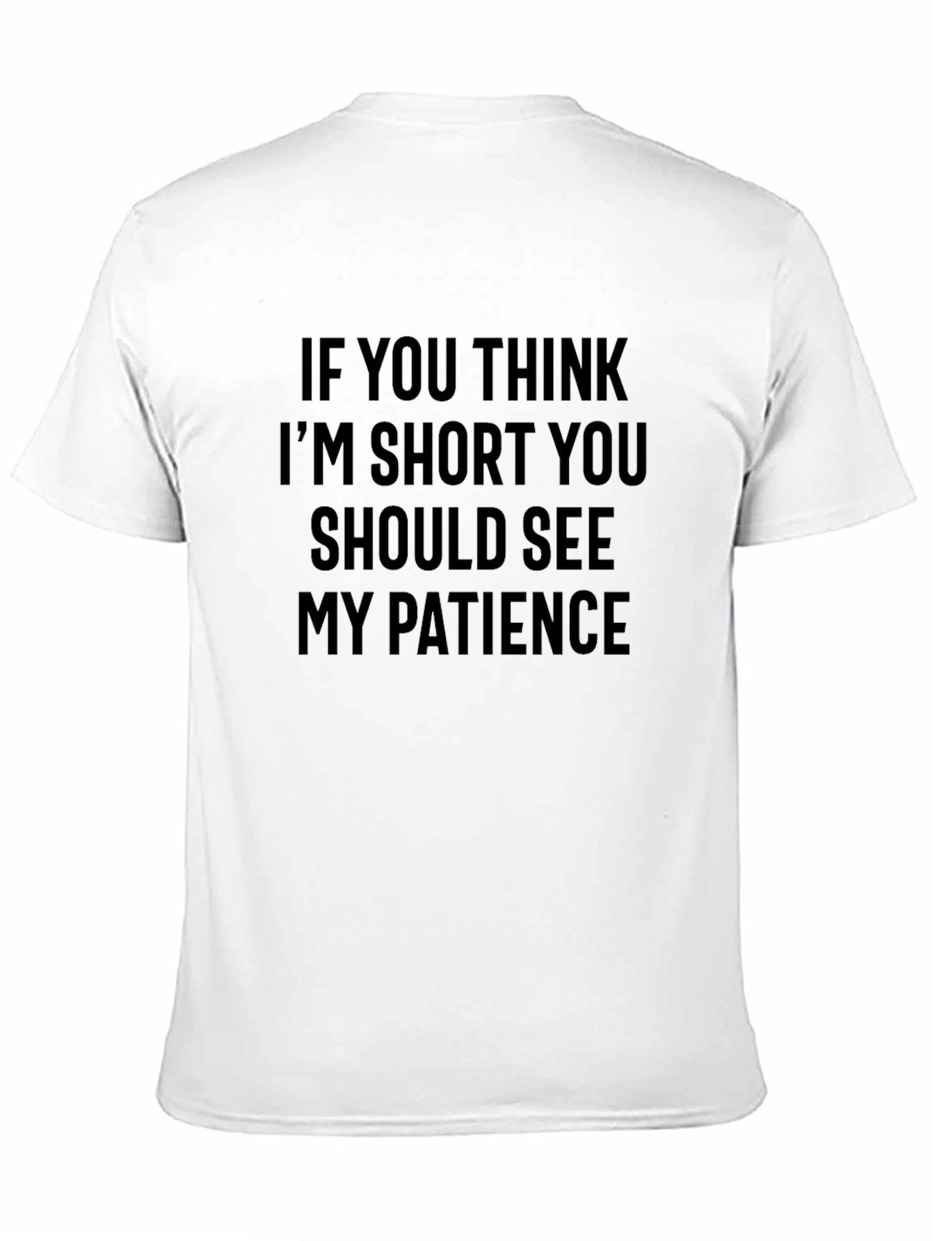 Black Funny Short Patience Graphic T-Shirt view 11
