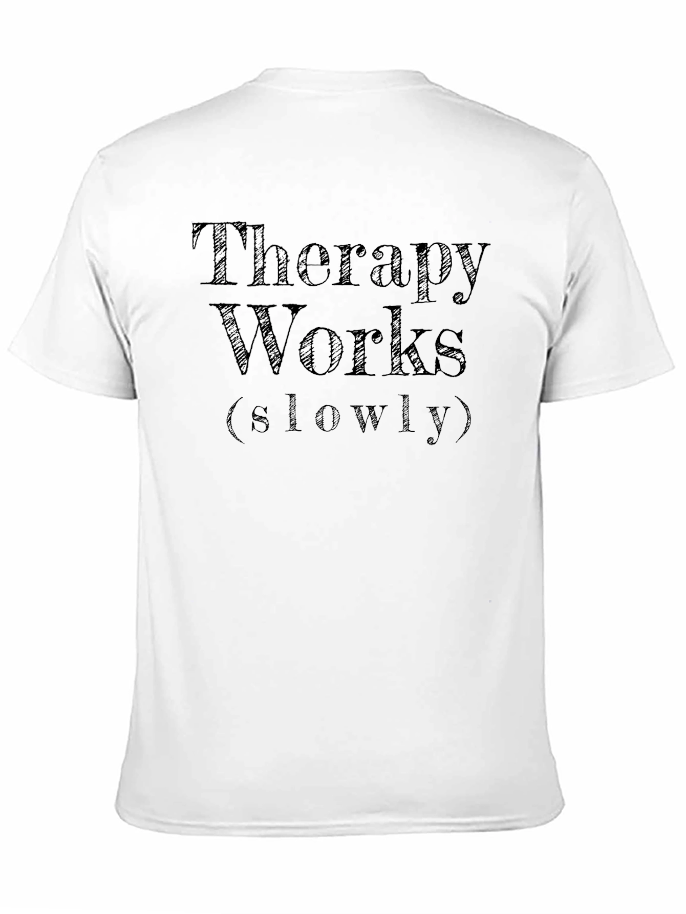Black Therapy Works (Slowly) Slogan Graphic Tee view 11