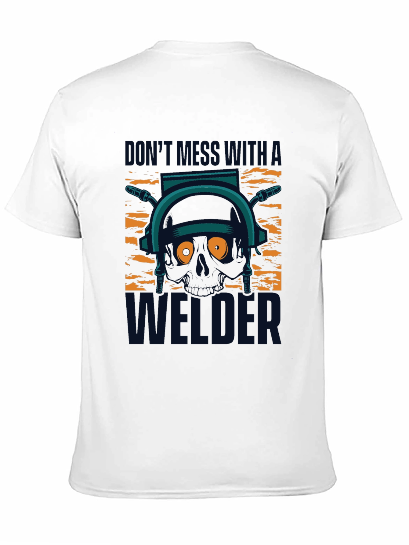 Black Don't Mess With A Welder T-Shirt view 11