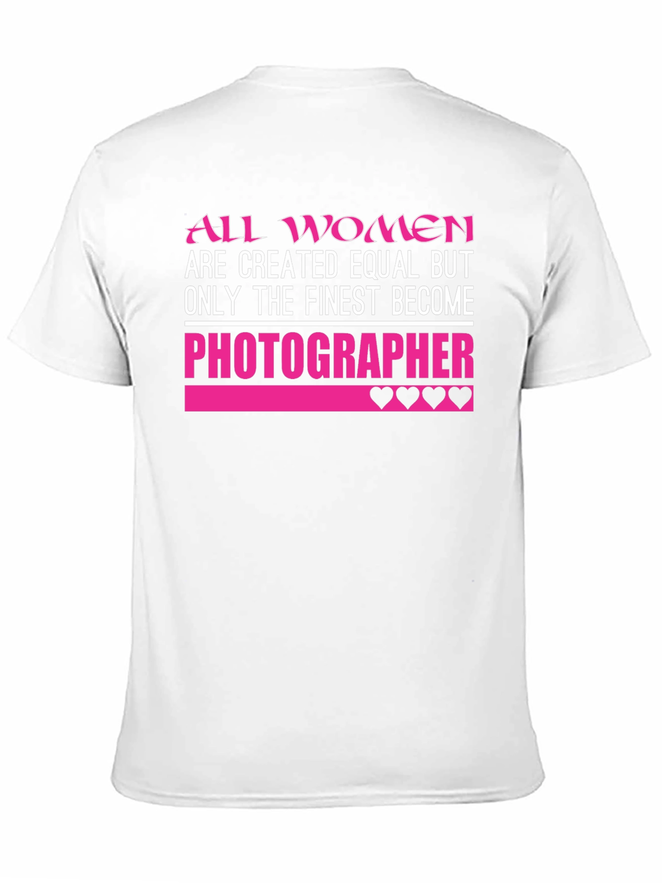 Black Photographer T-Shirt: All Women Are Created Equal view 11