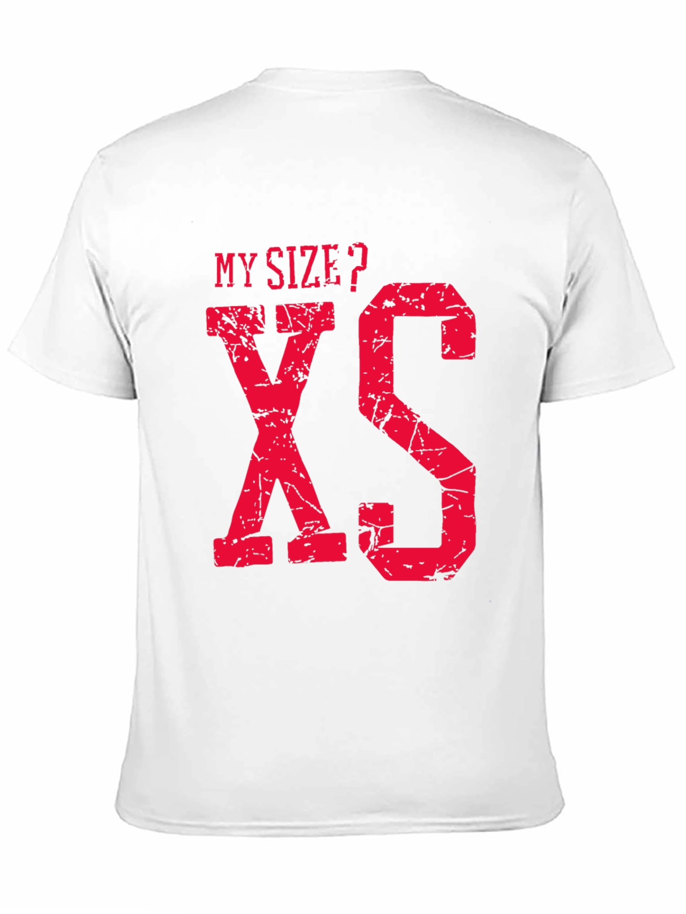 Black My Size? XS Funny Graphic T-Shirt view 11