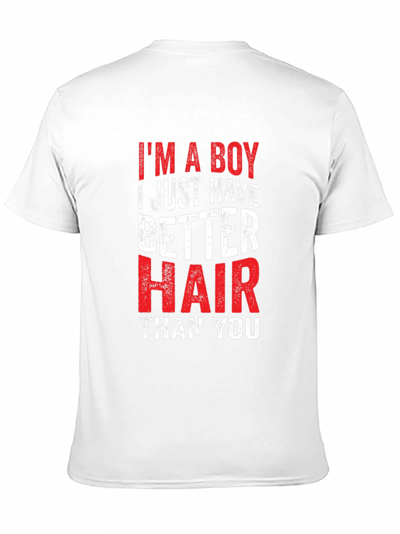 Black I'm A Boy Better Hair T-Shirt view 11