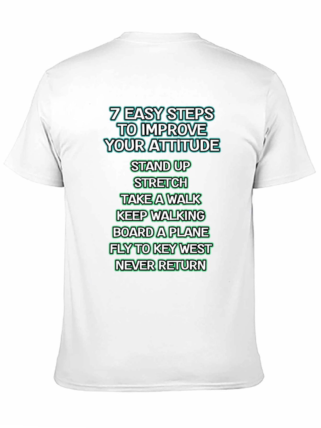 Improve Your Attitude T-Shirt - Key West Humor Tee - 11