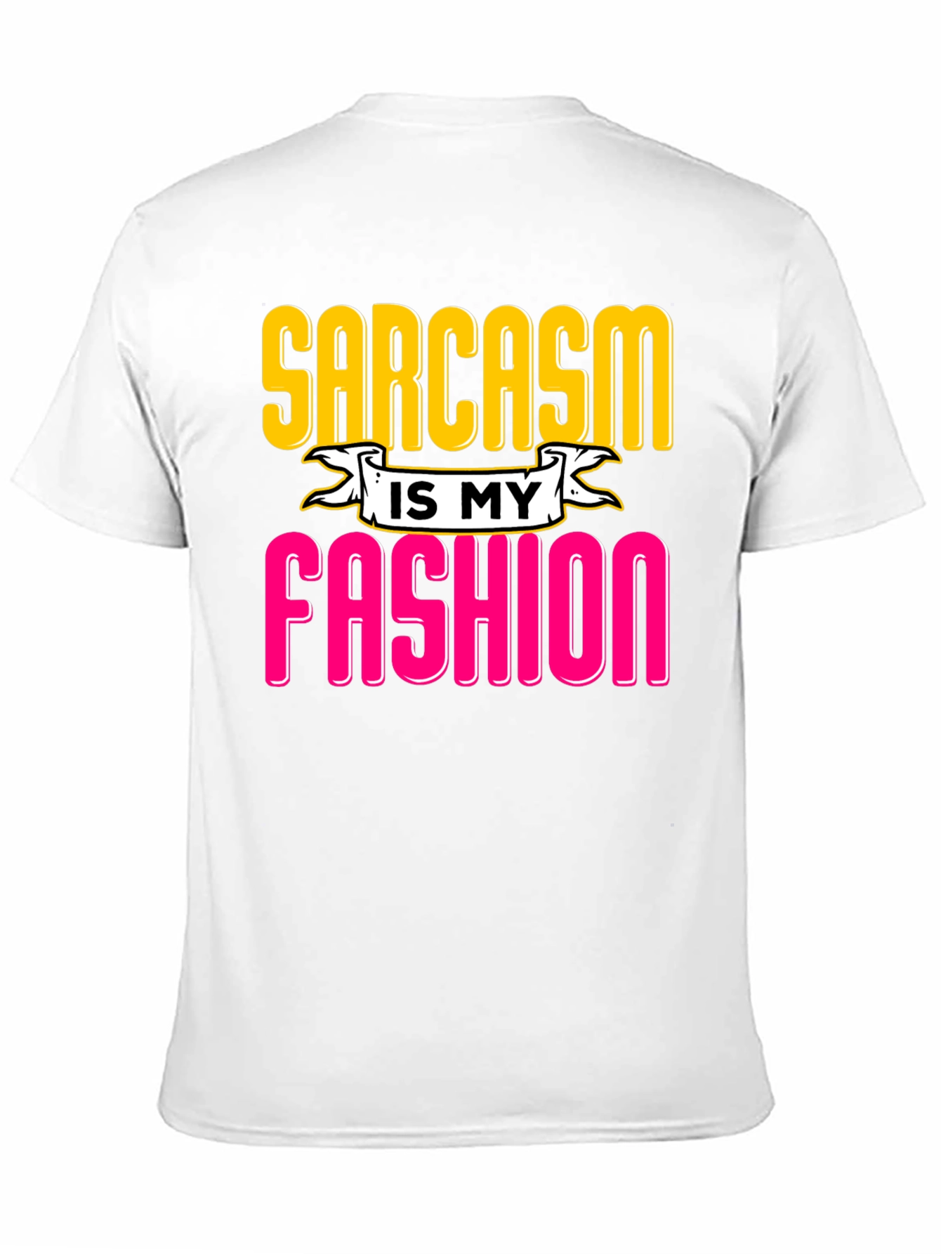 Black Sarcasm is My Fashion Graphic Tee view 11