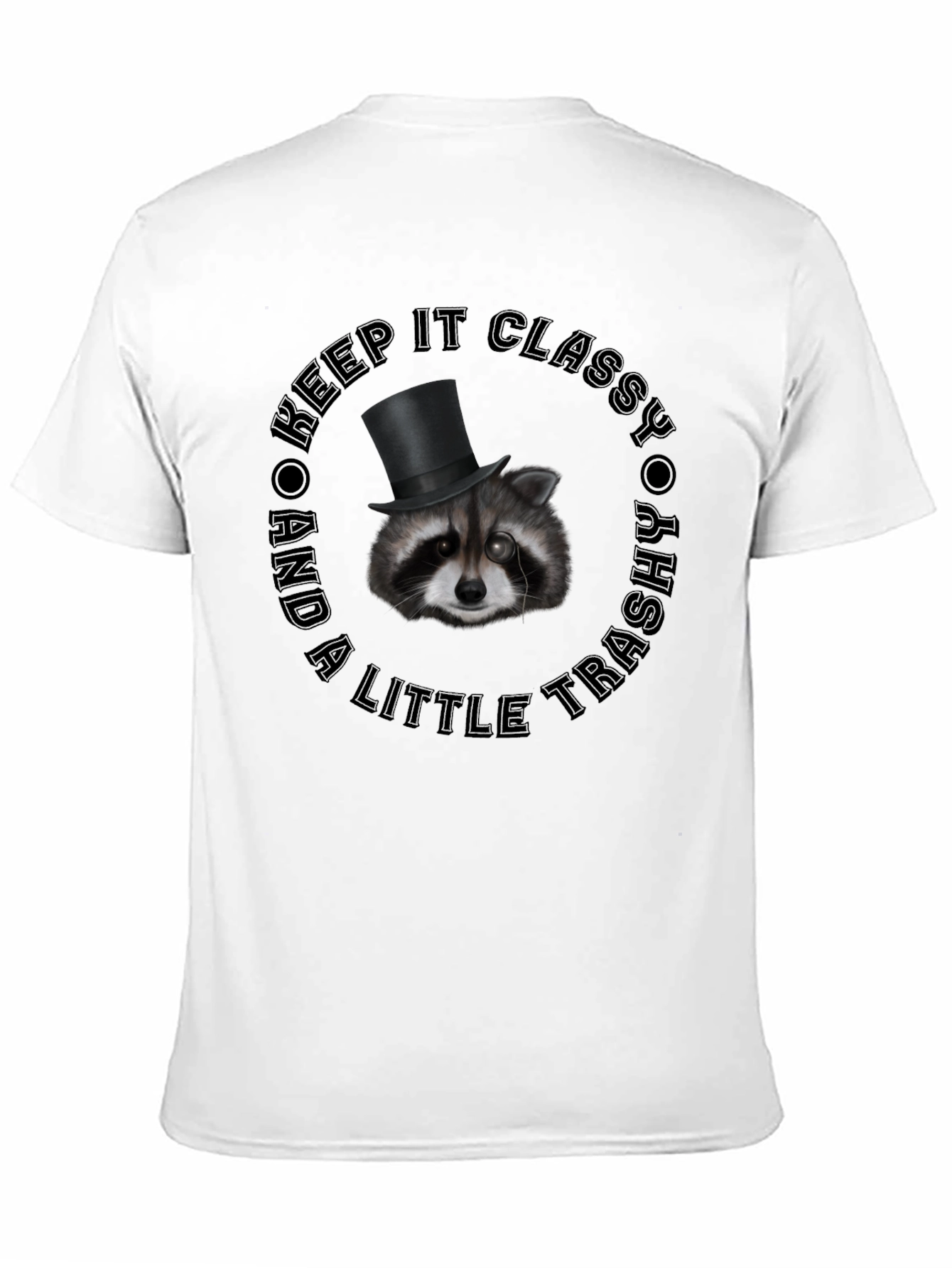 Black Classy Trashy Raccoon T-Shirt view 11