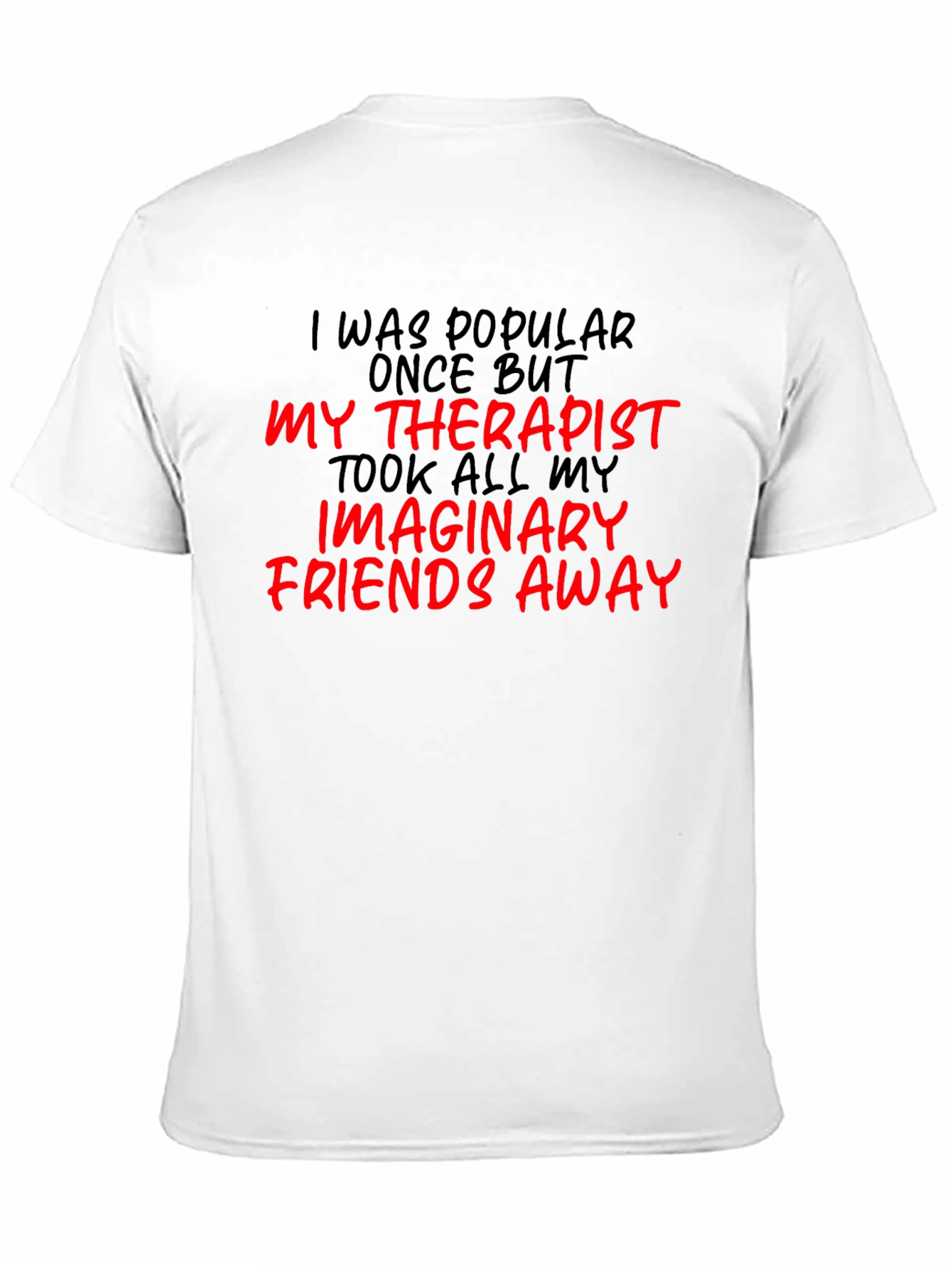 Black Funny Therapist Imaginary Friends T-Shirt view 11