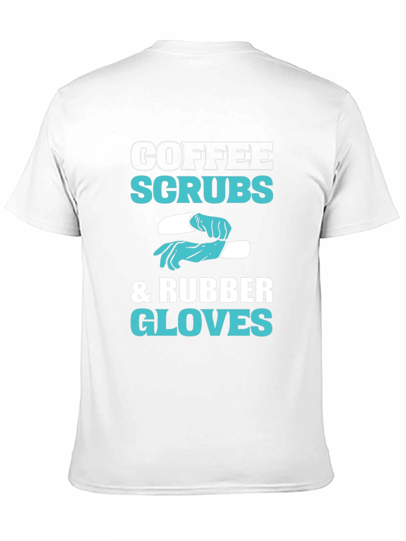 Black Coffee Scrubs & Rubber Gloves Graphic T-Shirt view 11