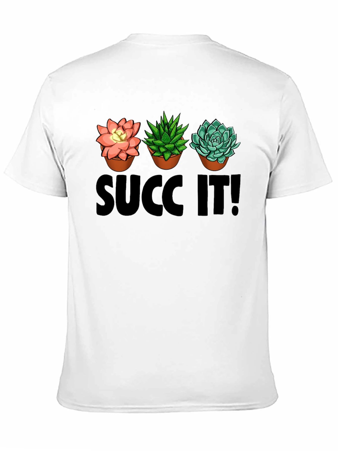Black Succ It! T-Shirt Funny Plant Lover Tee view 11