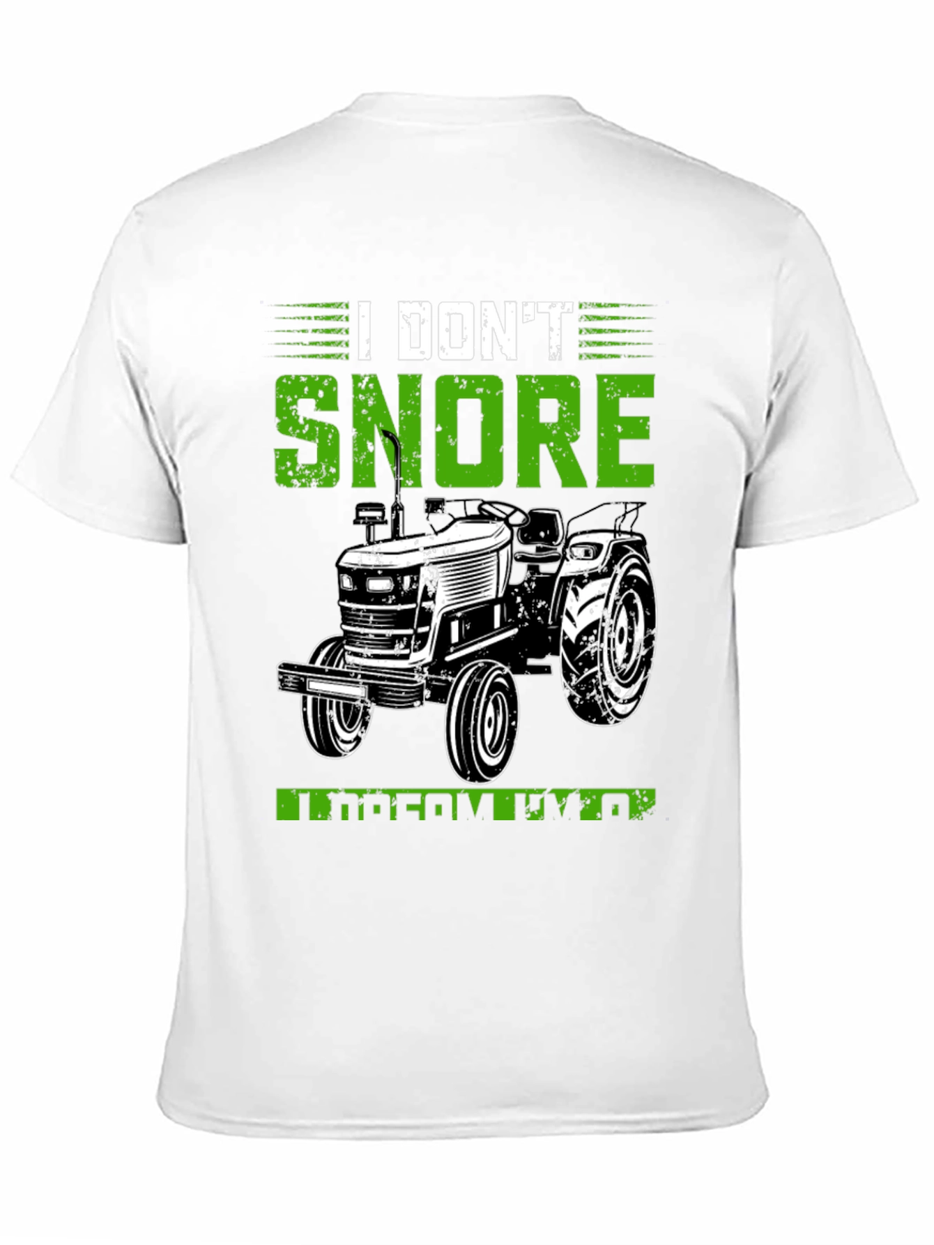Black I Don't Snore I Dream Tractor Black Graphic Tee view 11