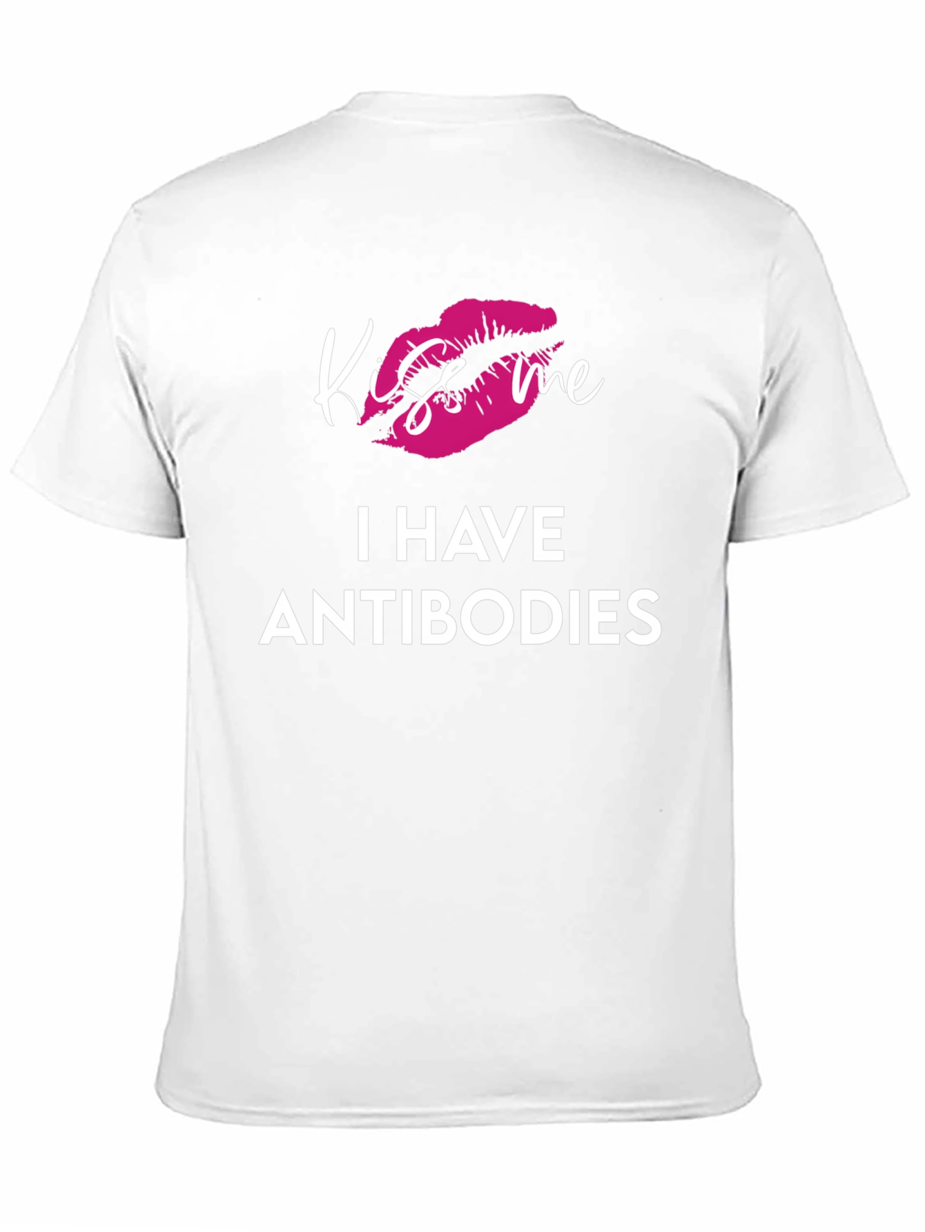 Black Kiss Me I Have Antibodies Graphic T-Shirt view 11