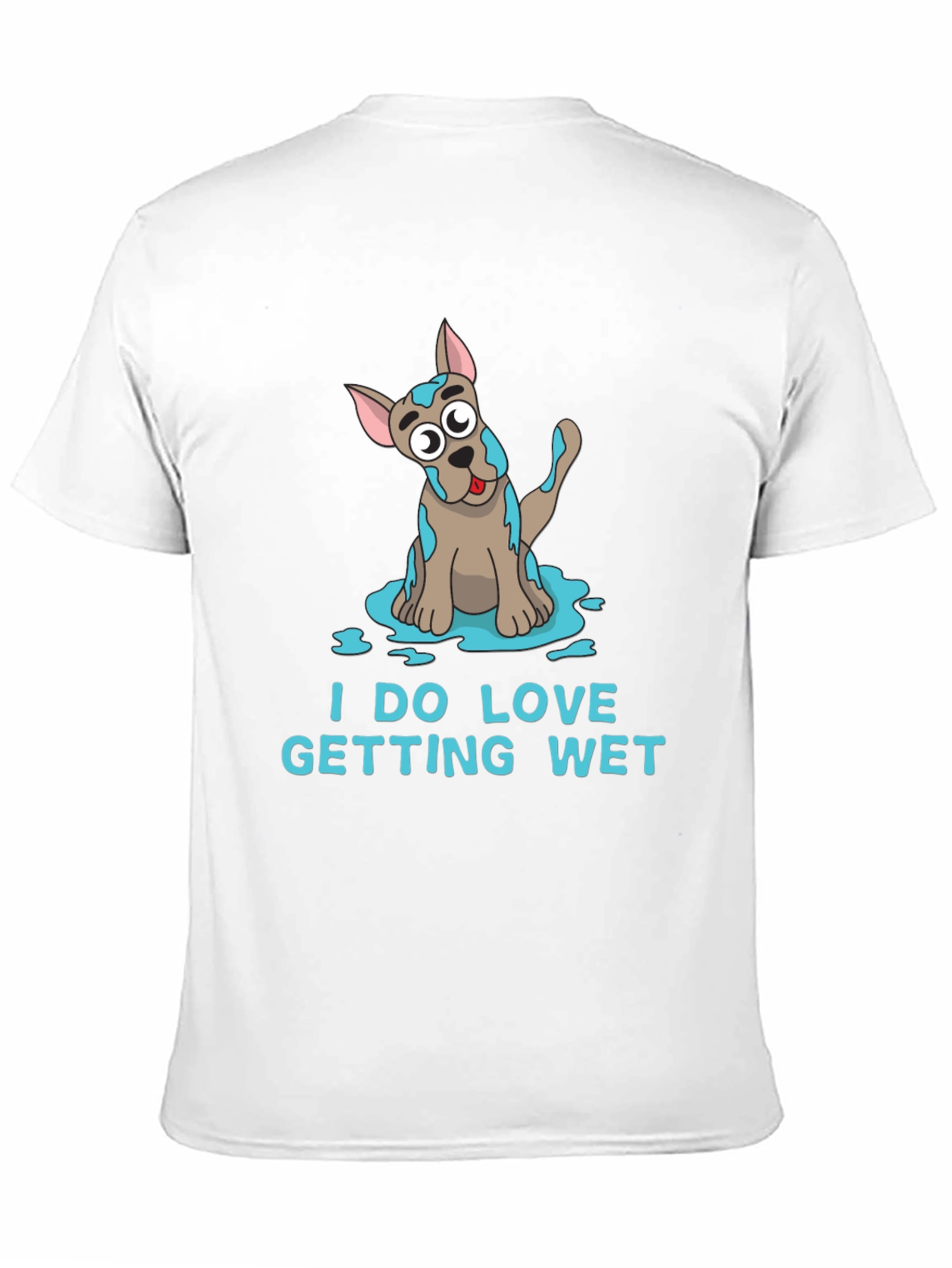 Black Funny 'I DO LOVE GETTING WET' Dog T-Shirt view 11