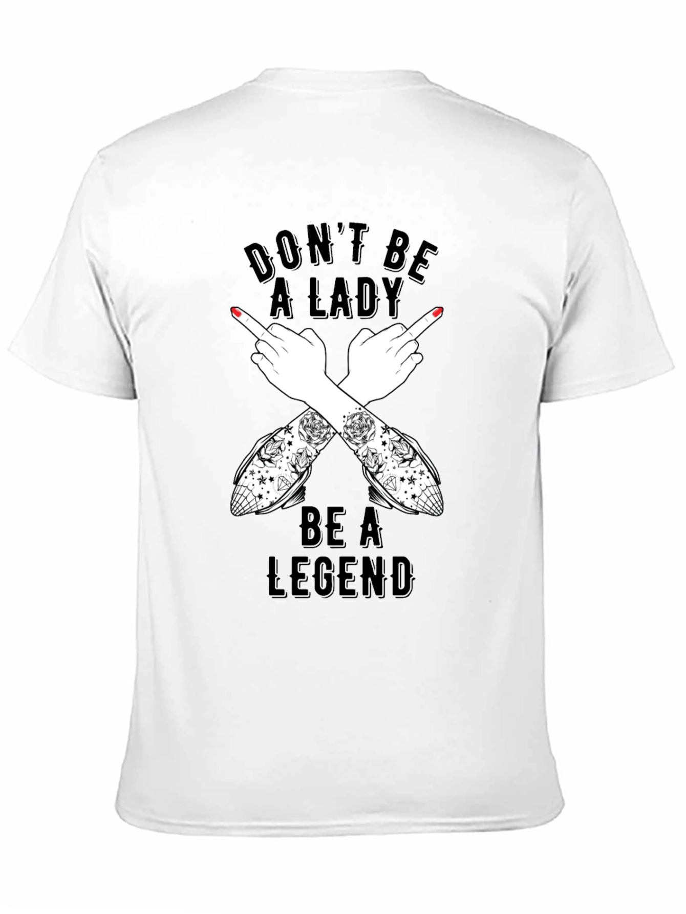 Black Don't Be A Lady Be A Legend T-Shirt view 11
