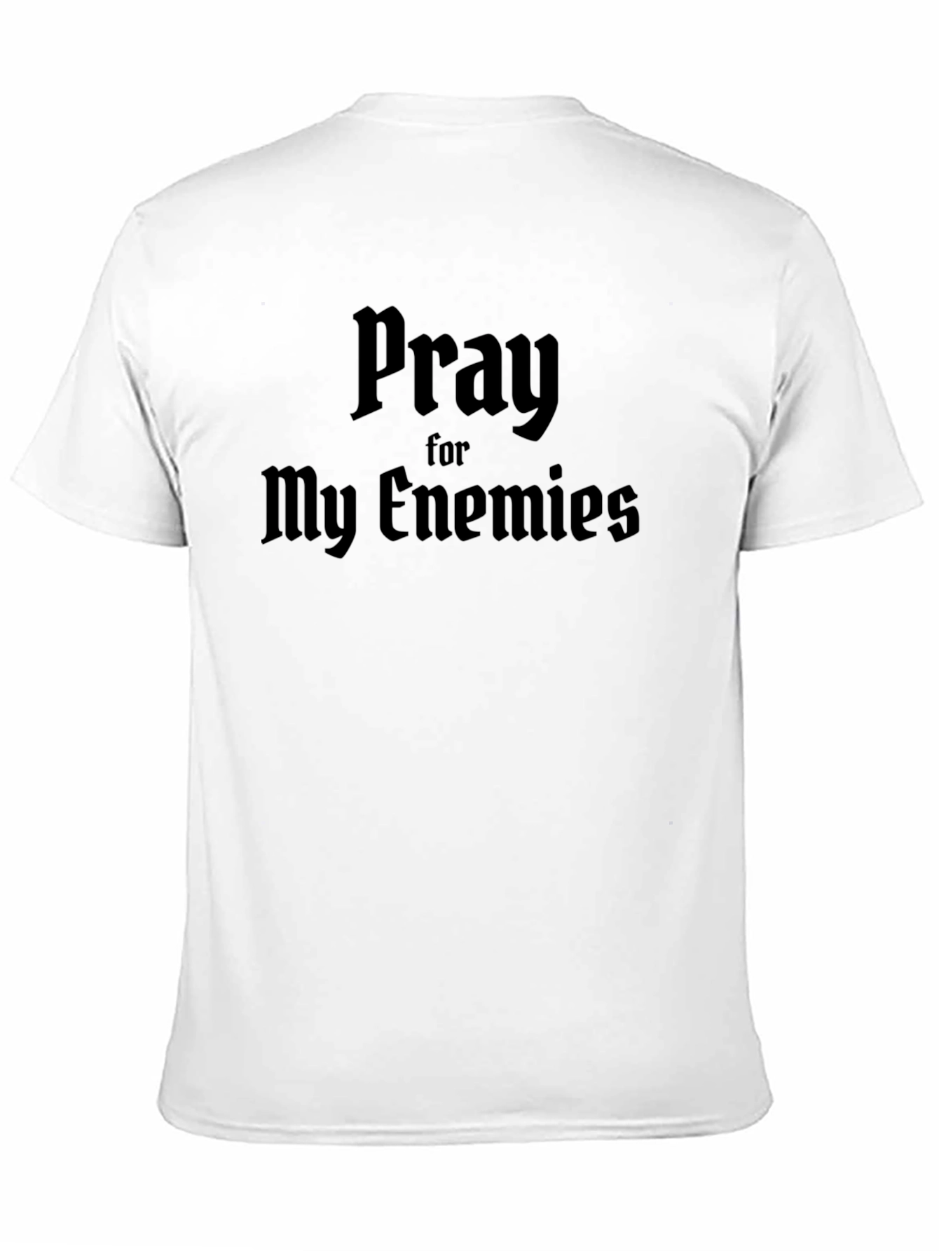 Black Pray For My Enemies Black Graphic T-Shirt view 11