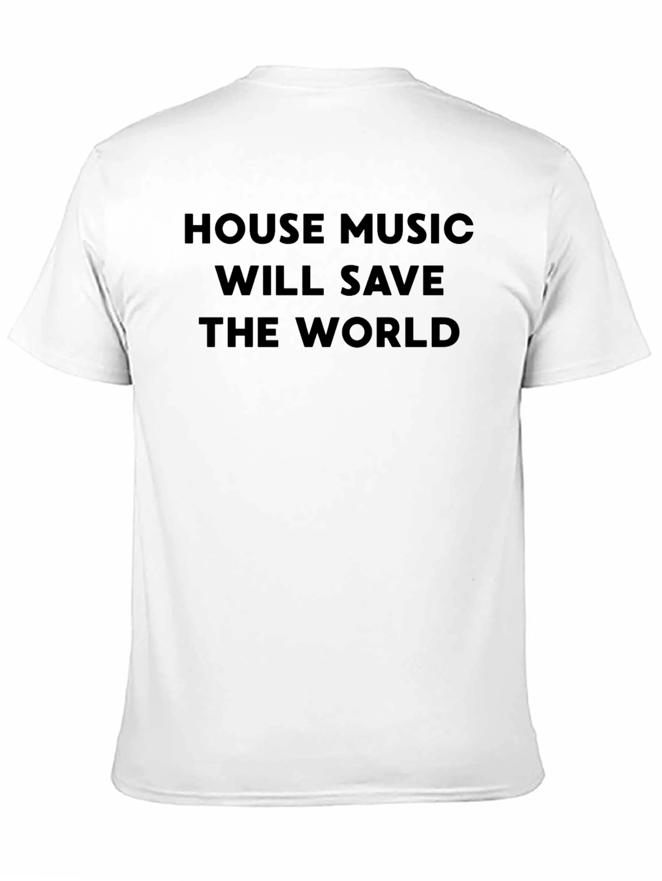 Black House Music Will Save the World T-Shirt view 11