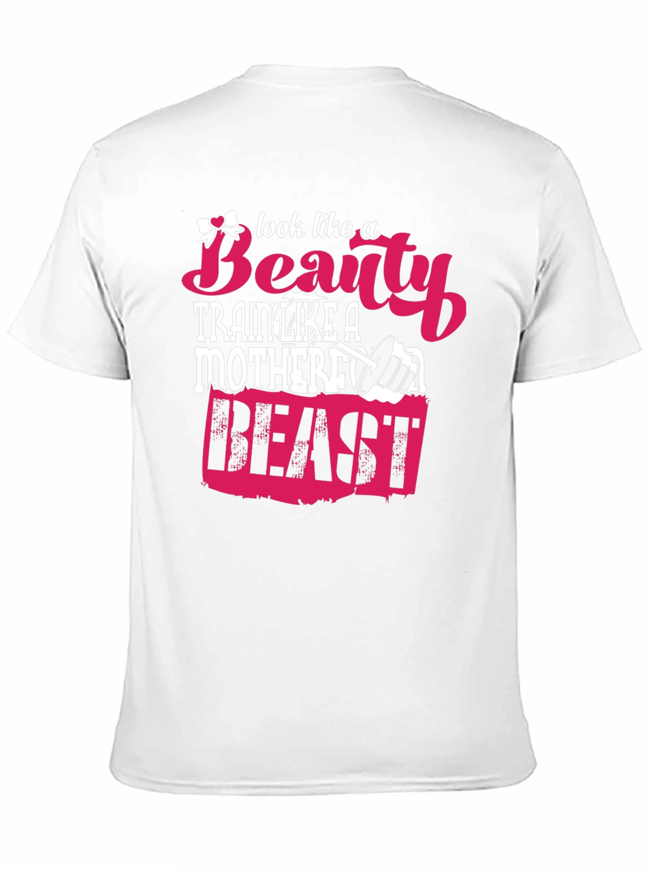 Black Look Like A Beauty Train Like A Beast T-Shirt view 11