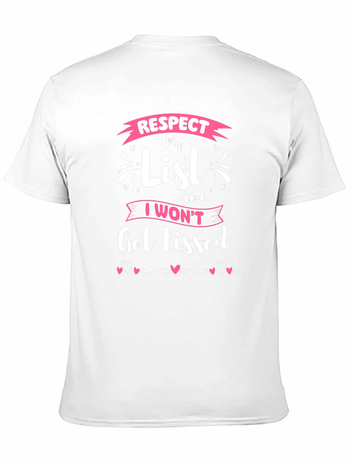 Black Respect My List T-Shirt - Funny Novelty Tee view 11