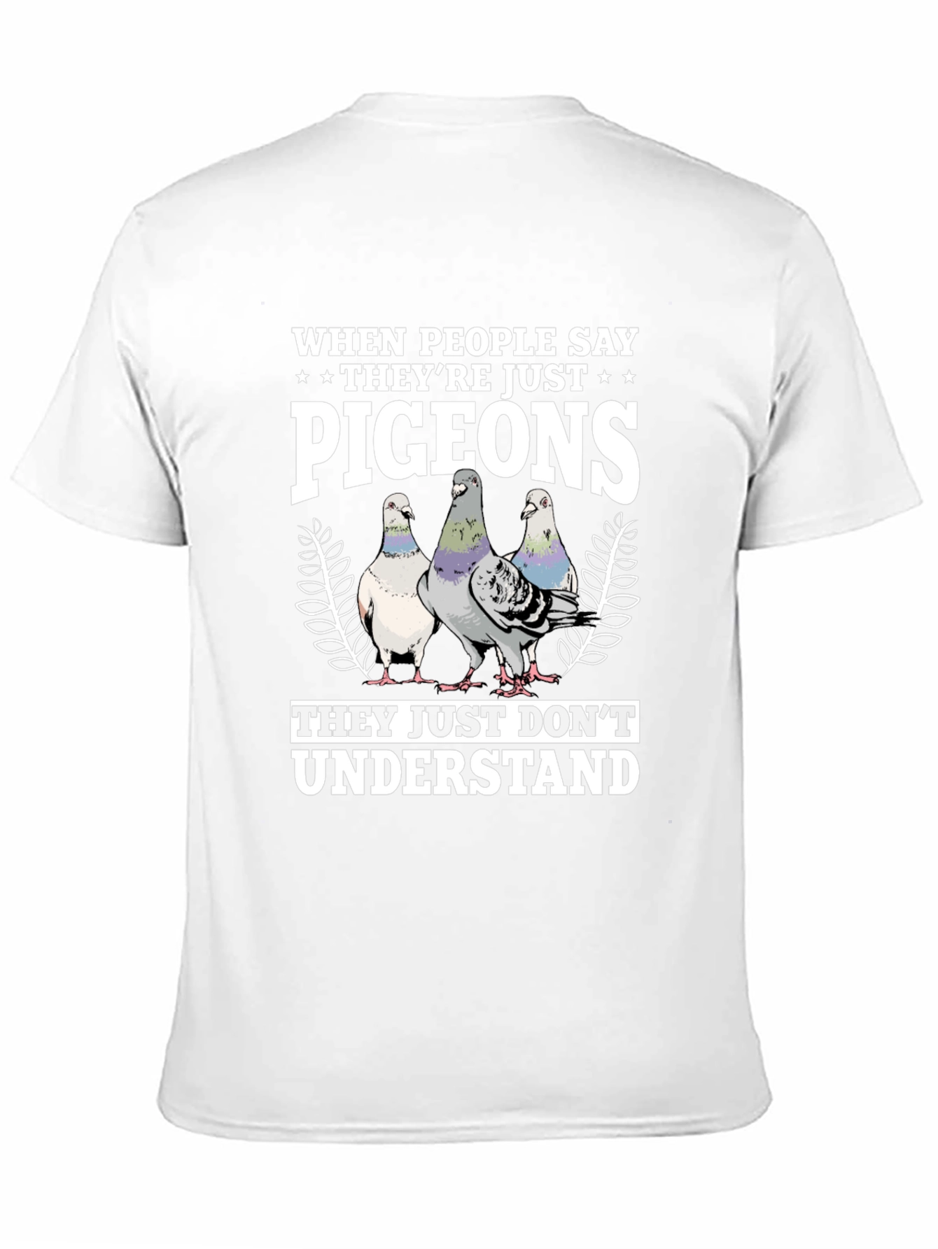 Black Pigeon Lover T-Shirt - They Just Don't Understand view 11