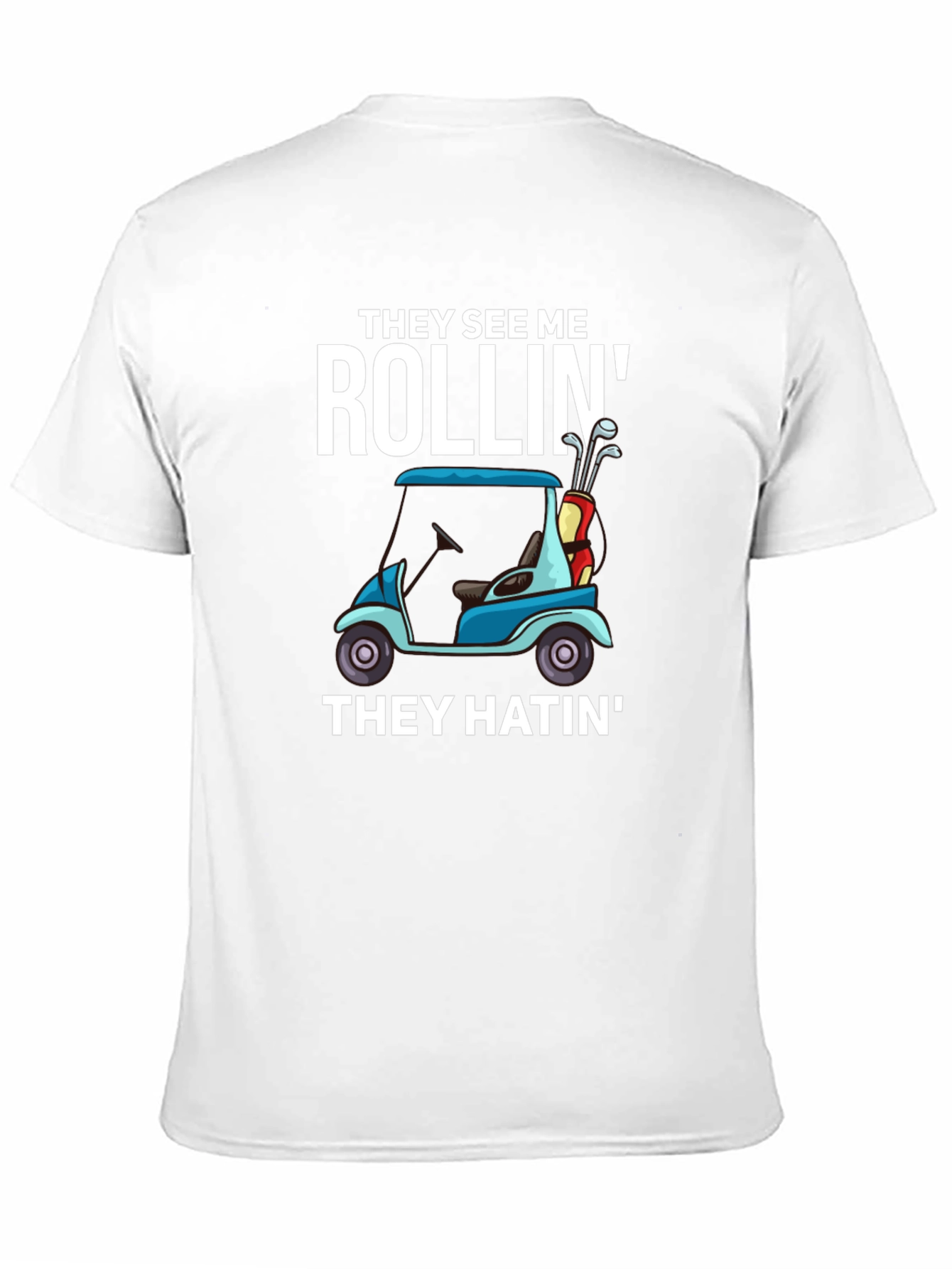 Black Rollin' Golf Cart T-Shirt view 11