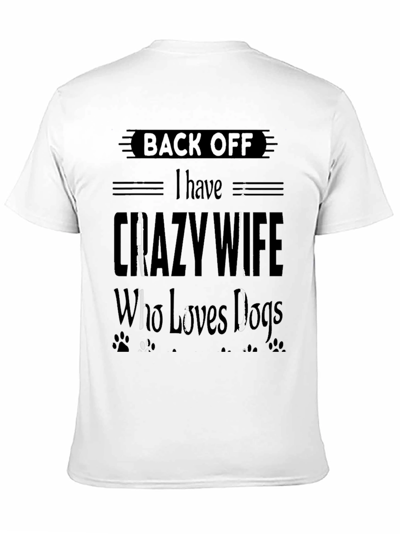 Black Crazy Wife Dog Lover Tee view 11