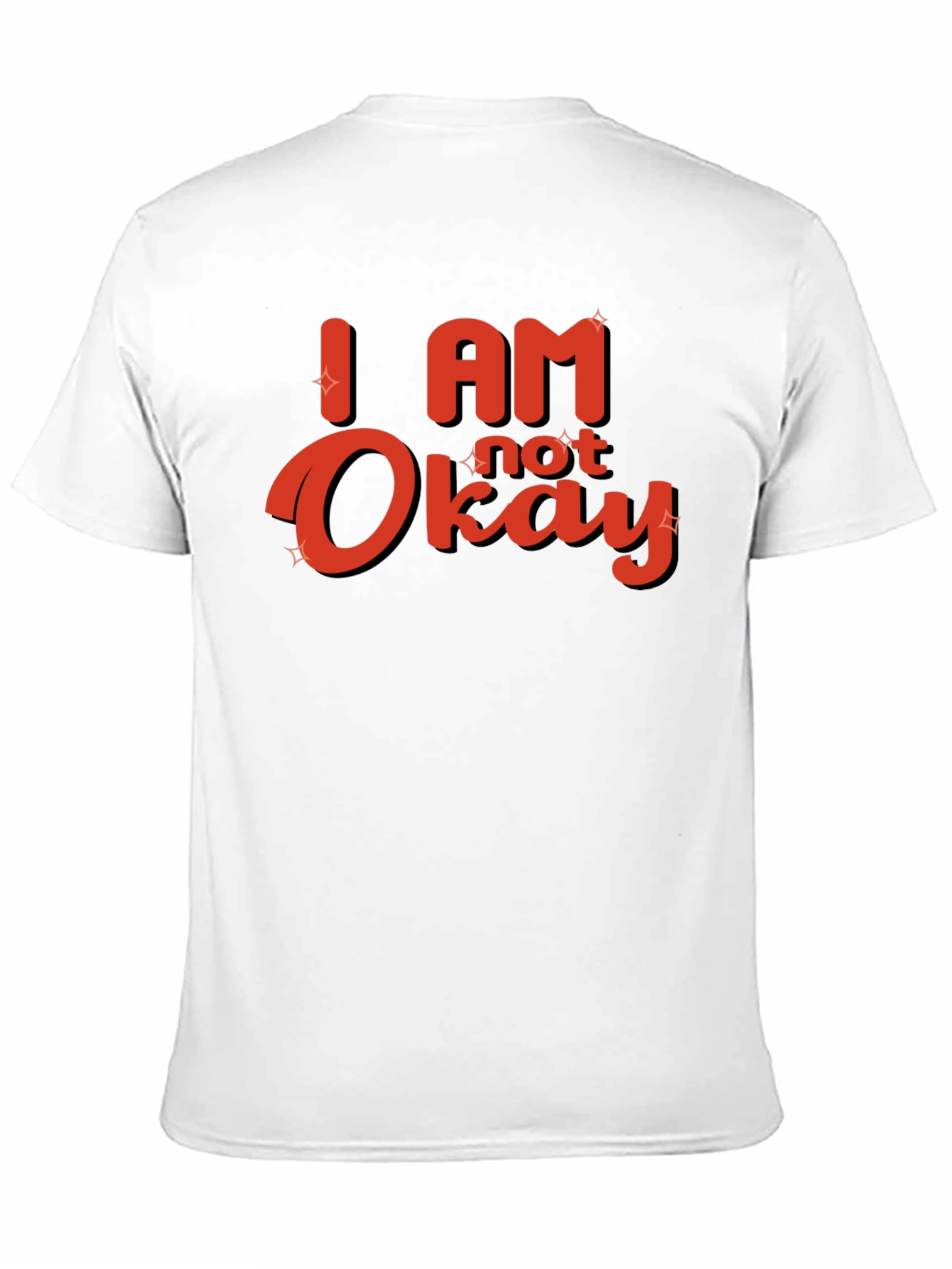 Black I Am Not Okay Graphic T-Shirt - Trendy Casual Tee view 11