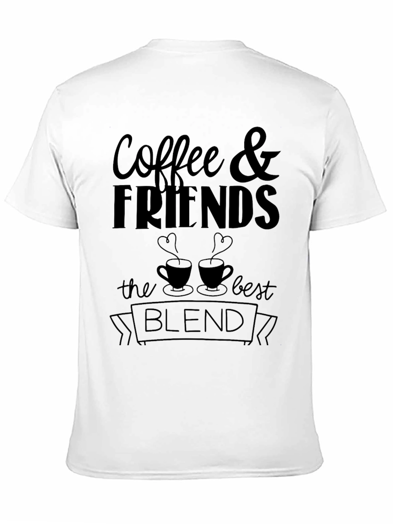 Black Coffee & Friends T-Shirt - The Best Blend view 11