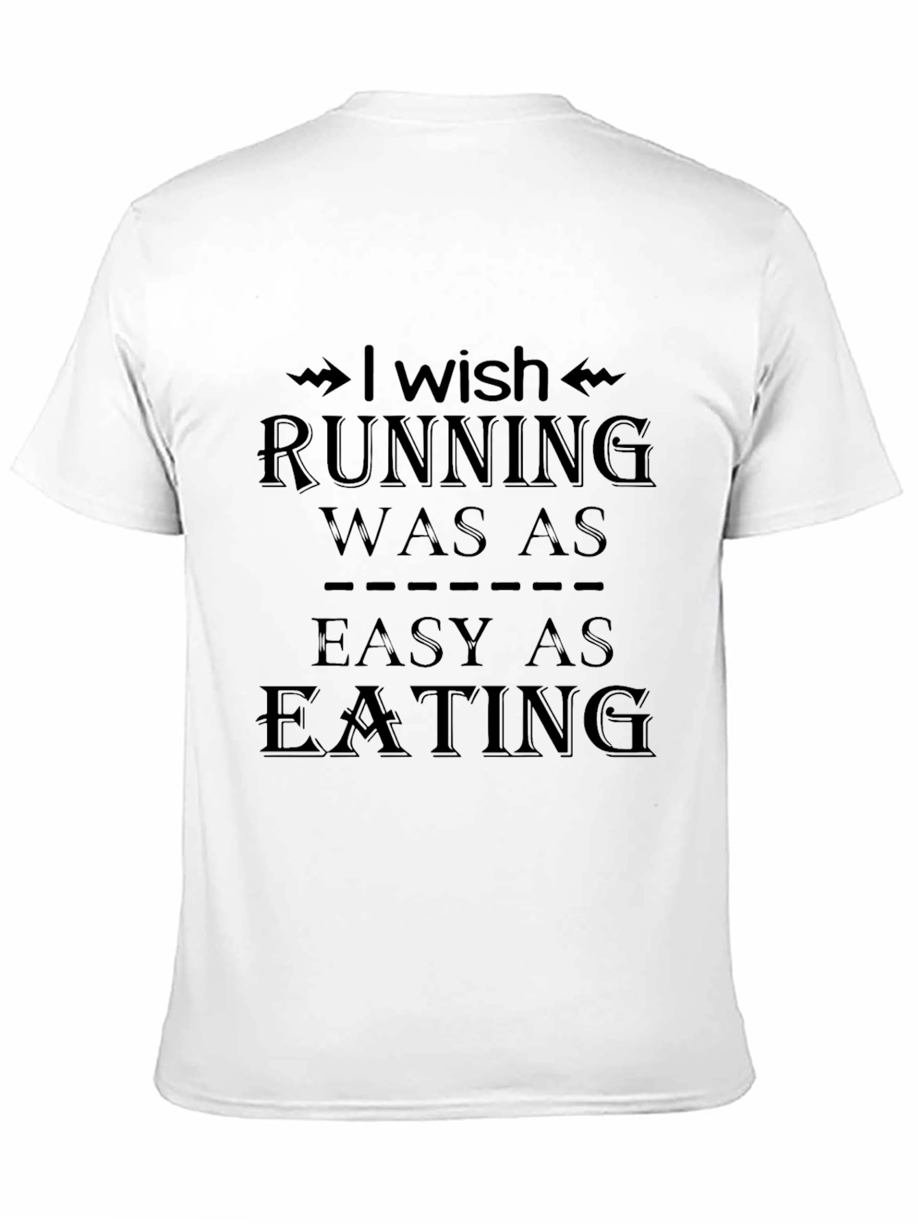 Black Funny Running T-Shirt: Wish Running Was Easy view 11