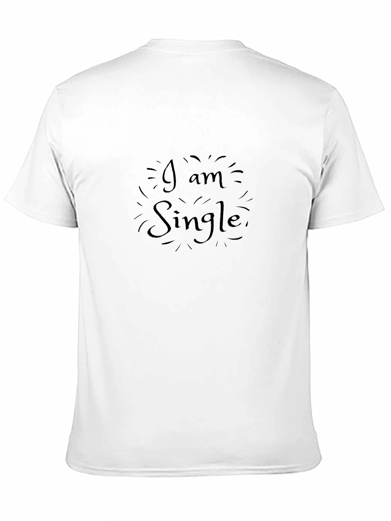 Black I Am Single Graphic Tee - Soft Cotton Blend view 11