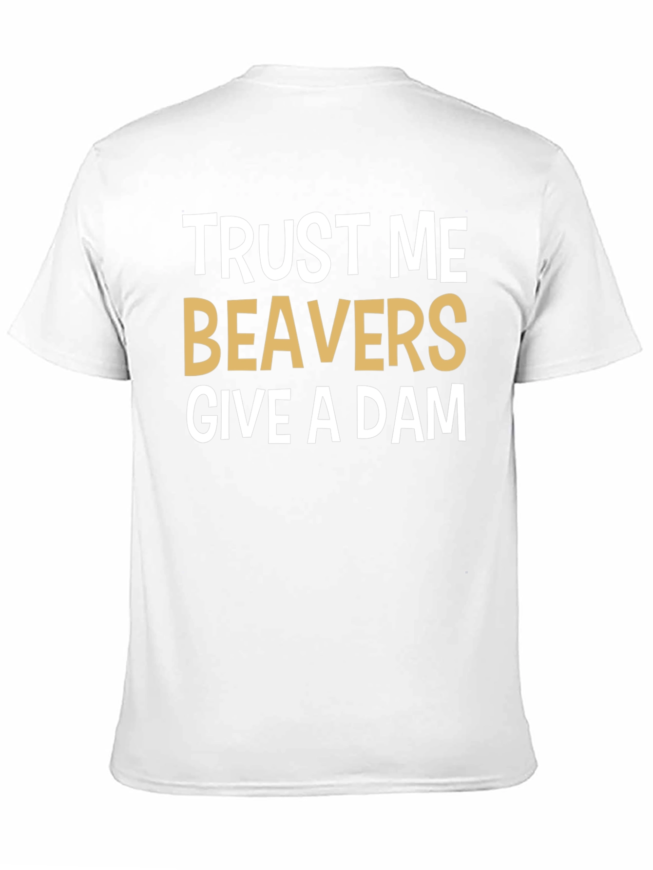 Black Trust Me Beavers Give A Dam Graphic Tee view 11