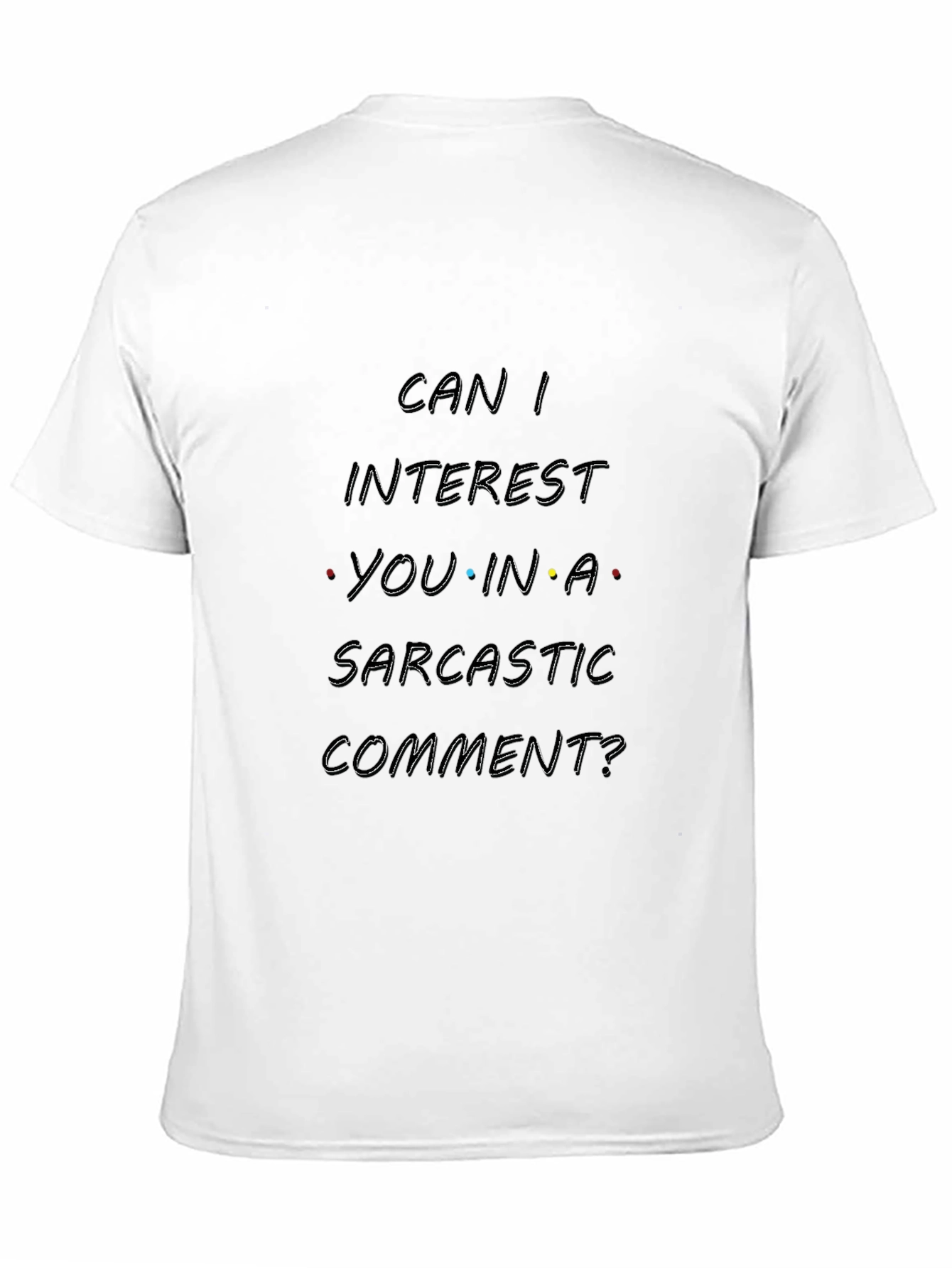 Black Sarcastic Comment T-Shirt - Black view 11