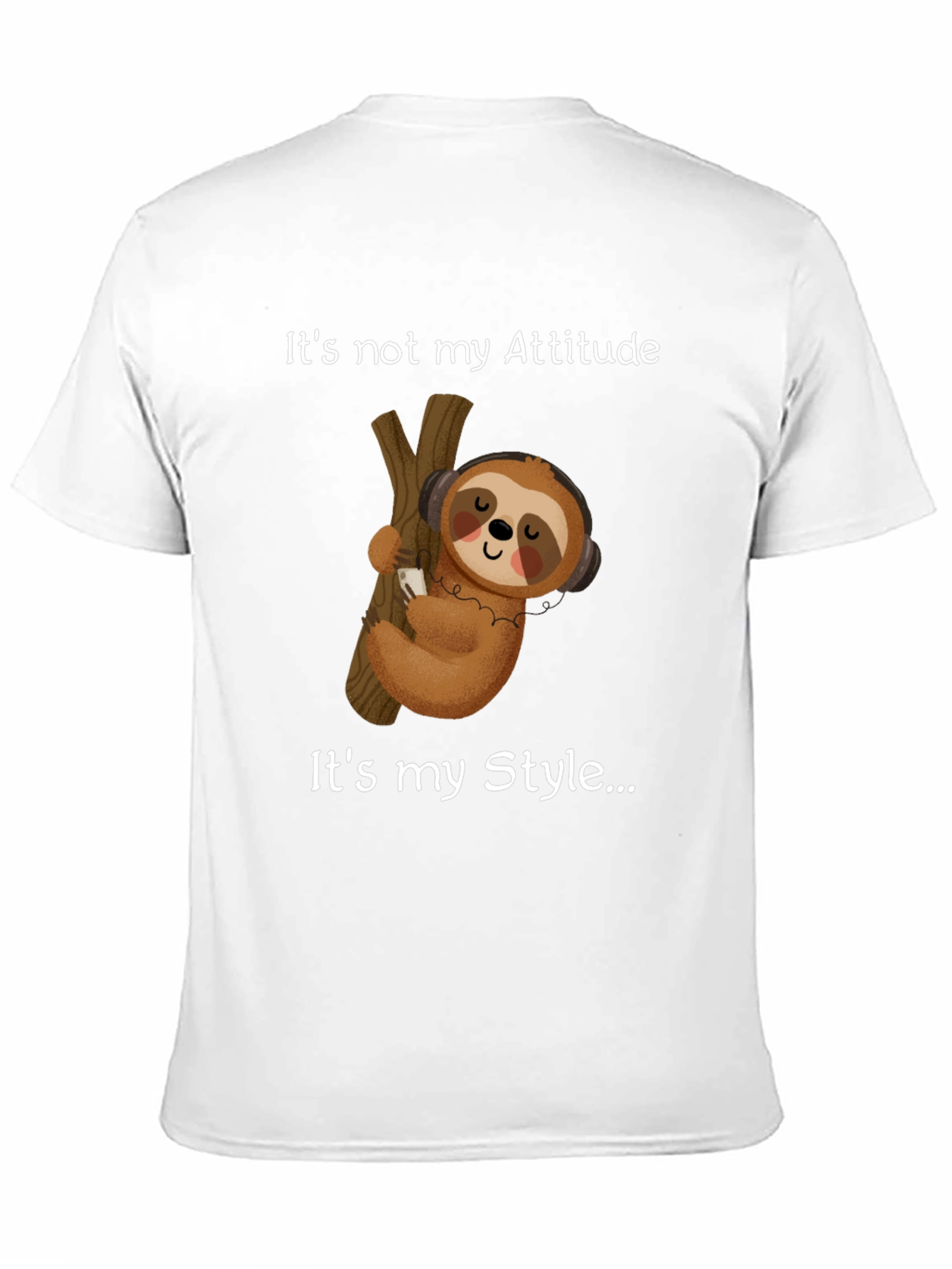 Black Sloth Style Tee: It's Not My Attitude view 11