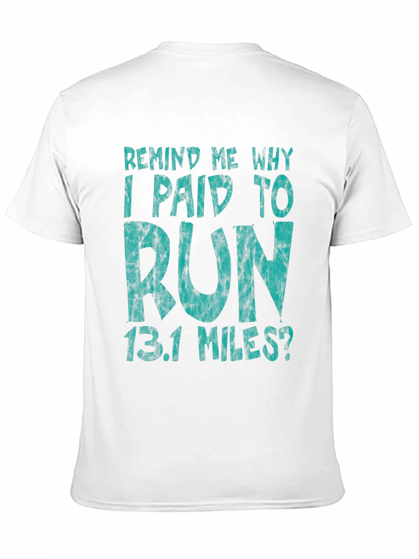 Black Funny Running T-Shirt - 13.1 Miles Half Marathon Tee view 11
