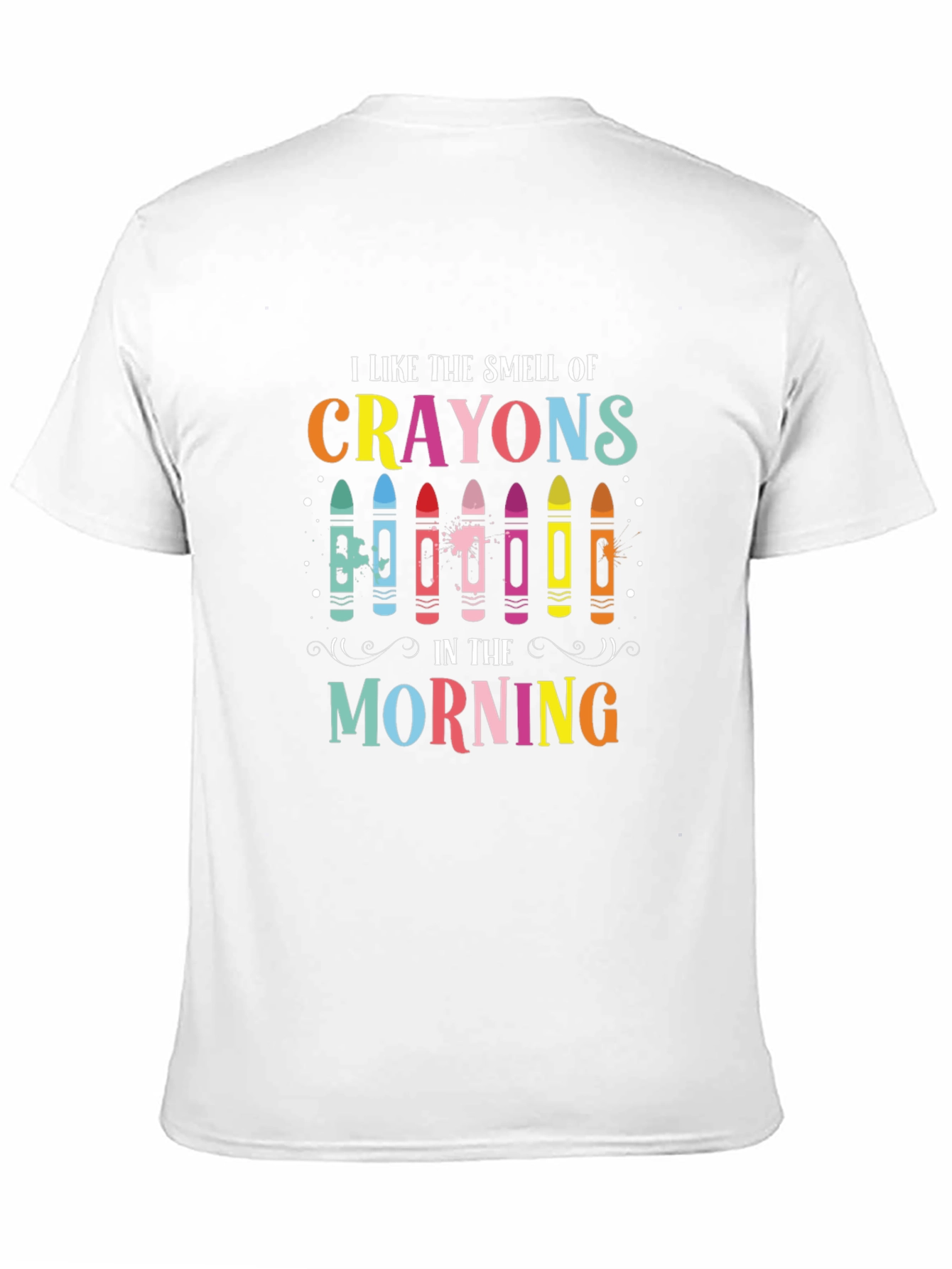 Black I Like the Smell of Crayons T-Shirt view 11