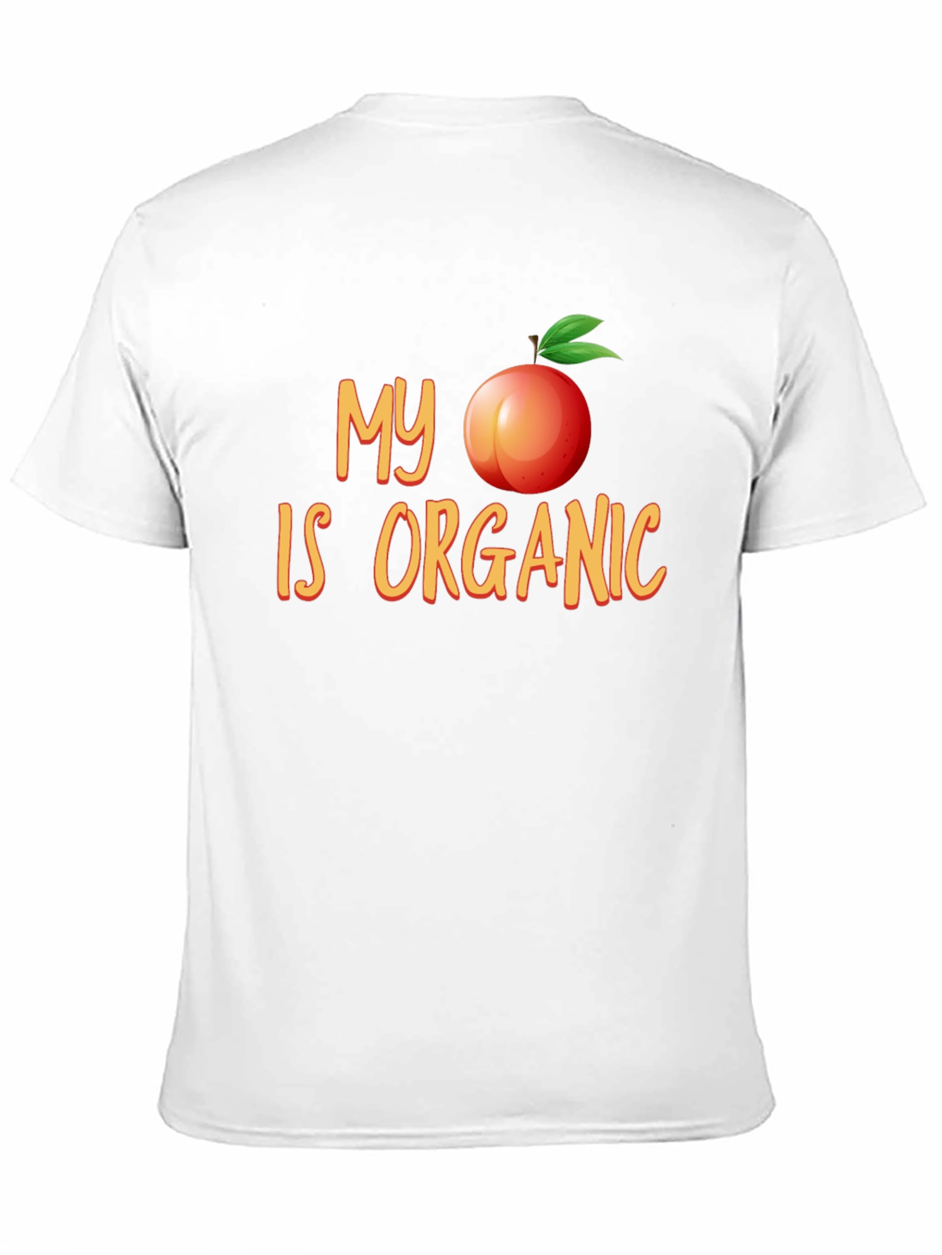 Black My Peach Is Organic Funny T-Shirt view 11