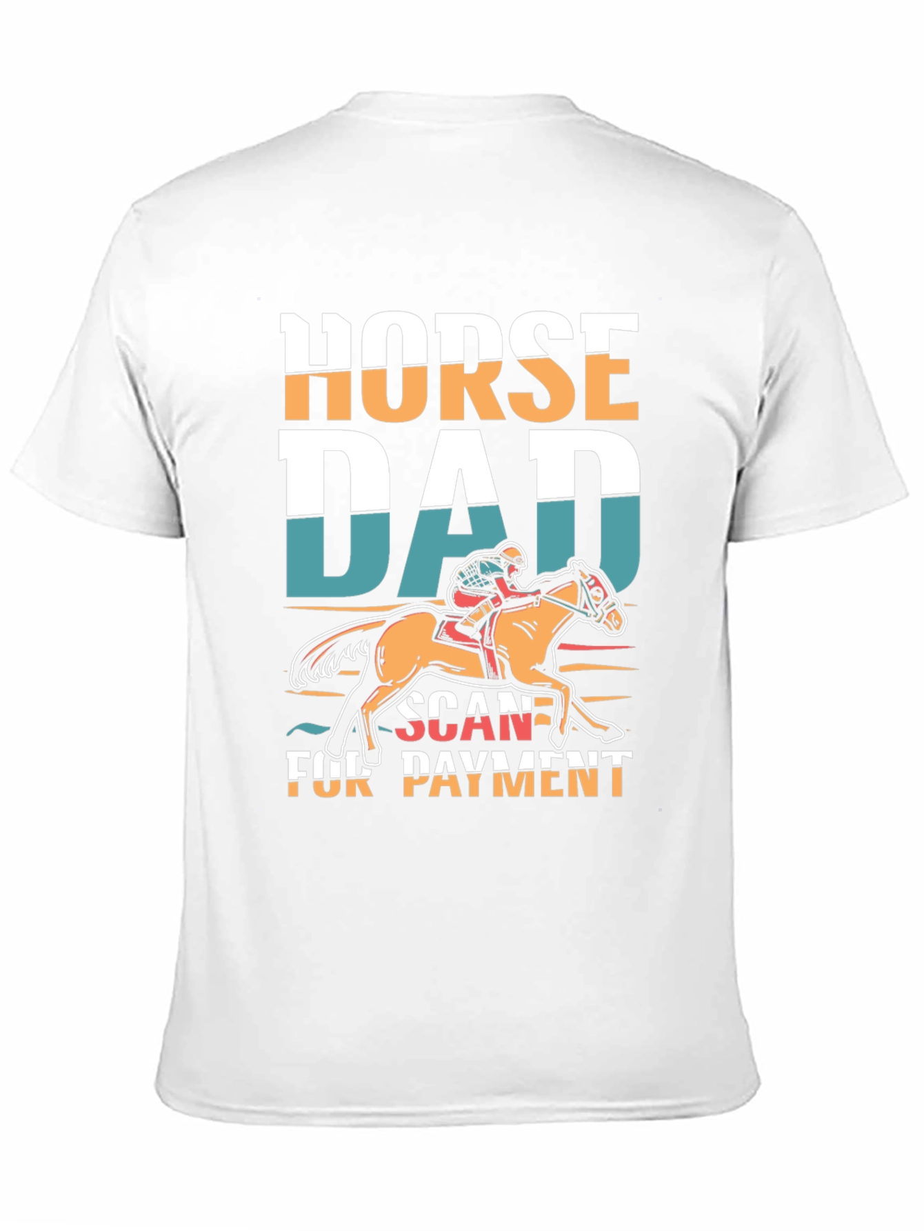 Black Horse Dad Scan For Payment Tee view 11